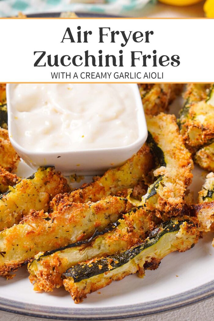 Pin graphic for air fryer zucchini fries.