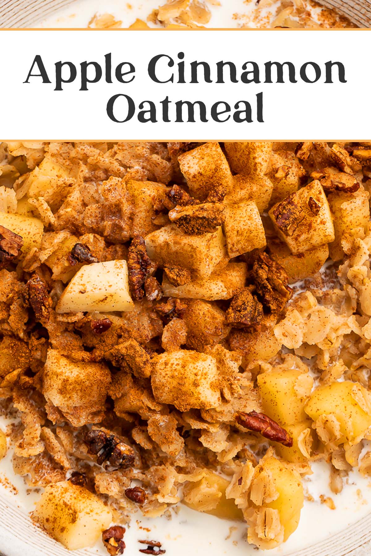 Pin graphic for apple cinnamon oatmeal.