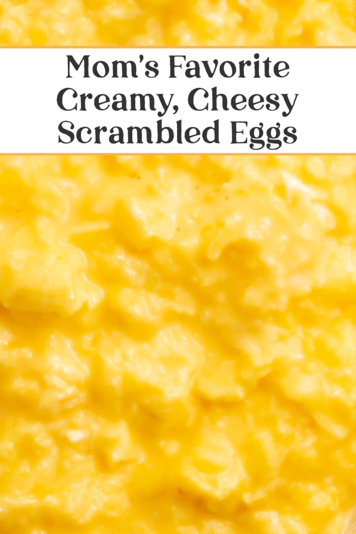 Pin graphic for cheesy scrambled eggs.