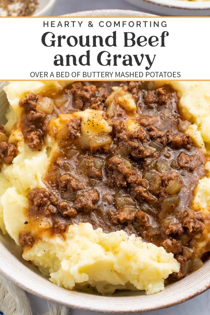 Pin graphic for ground beef and gravy over mashed potatoes.