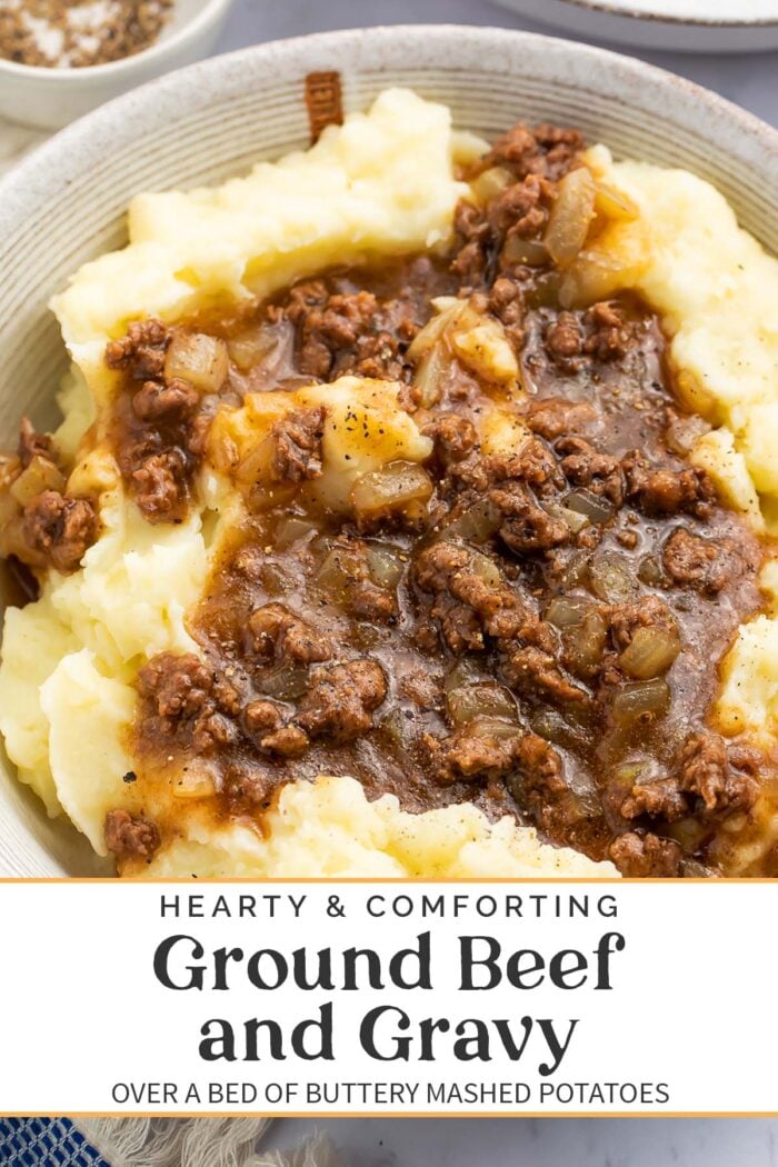 Pin graphic for ground beef and gravy over mashed potatoes.