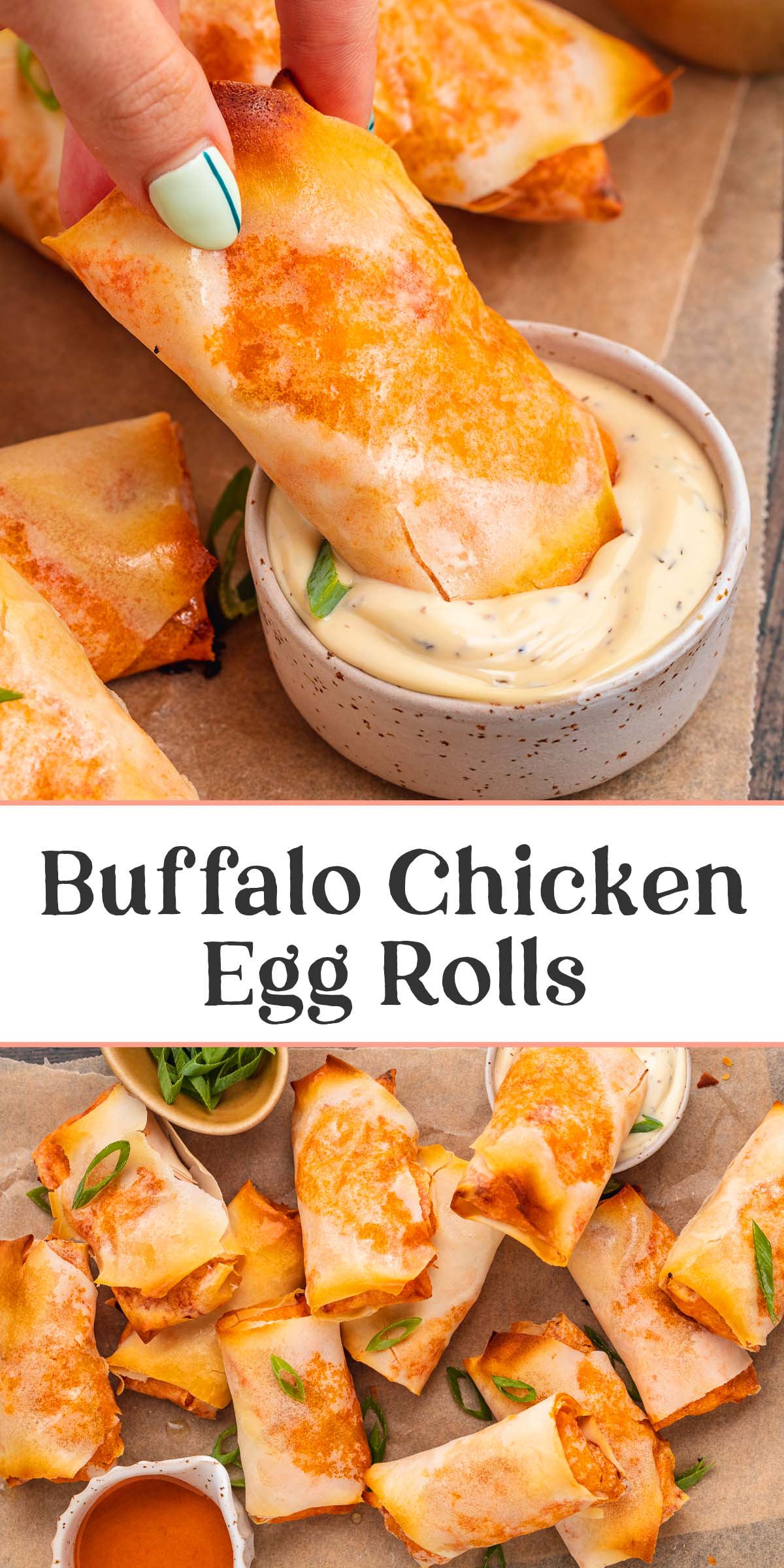 Pin graphic for buffalo chicken egg rolls.