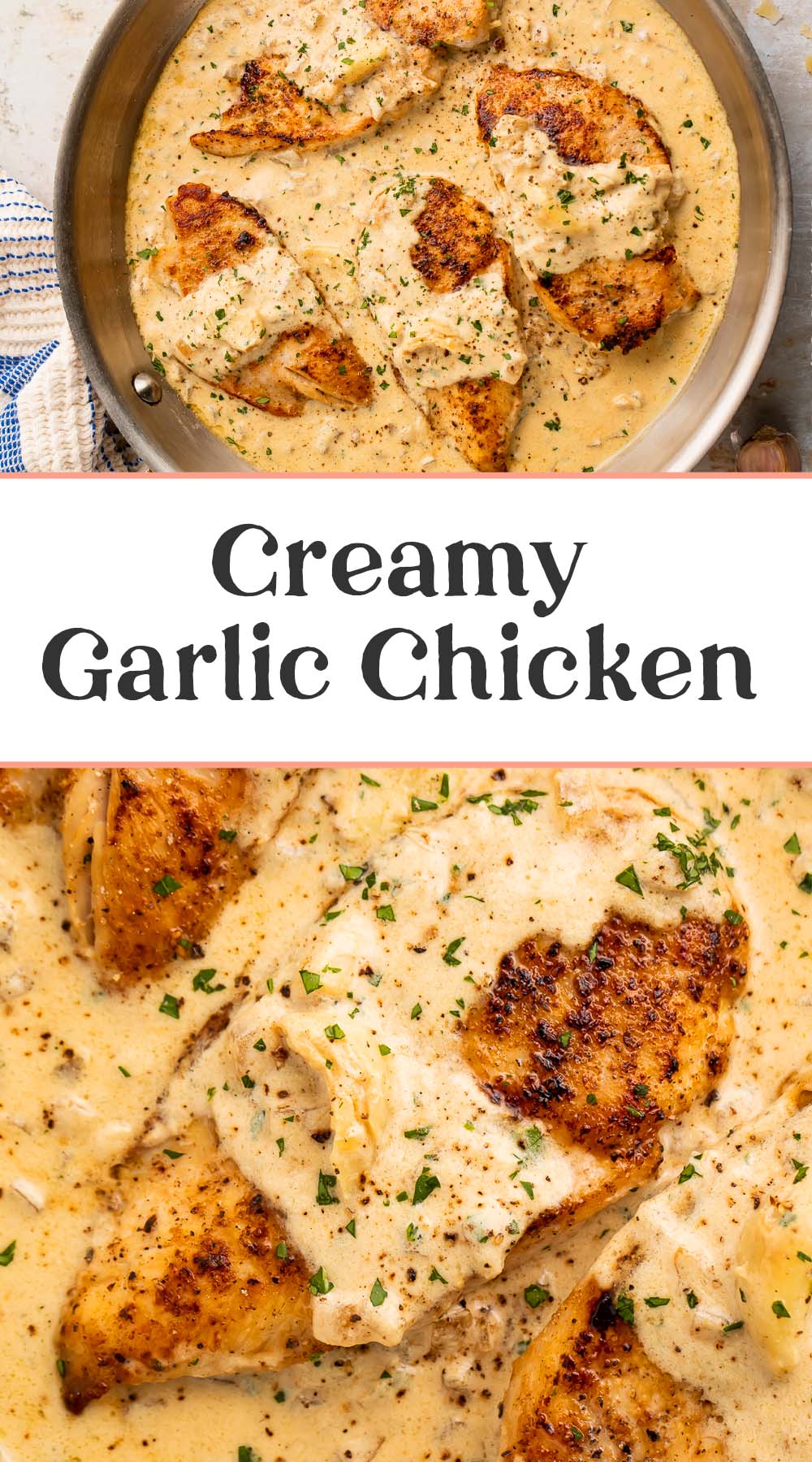 Pin graphic for creamy garlic chicken.