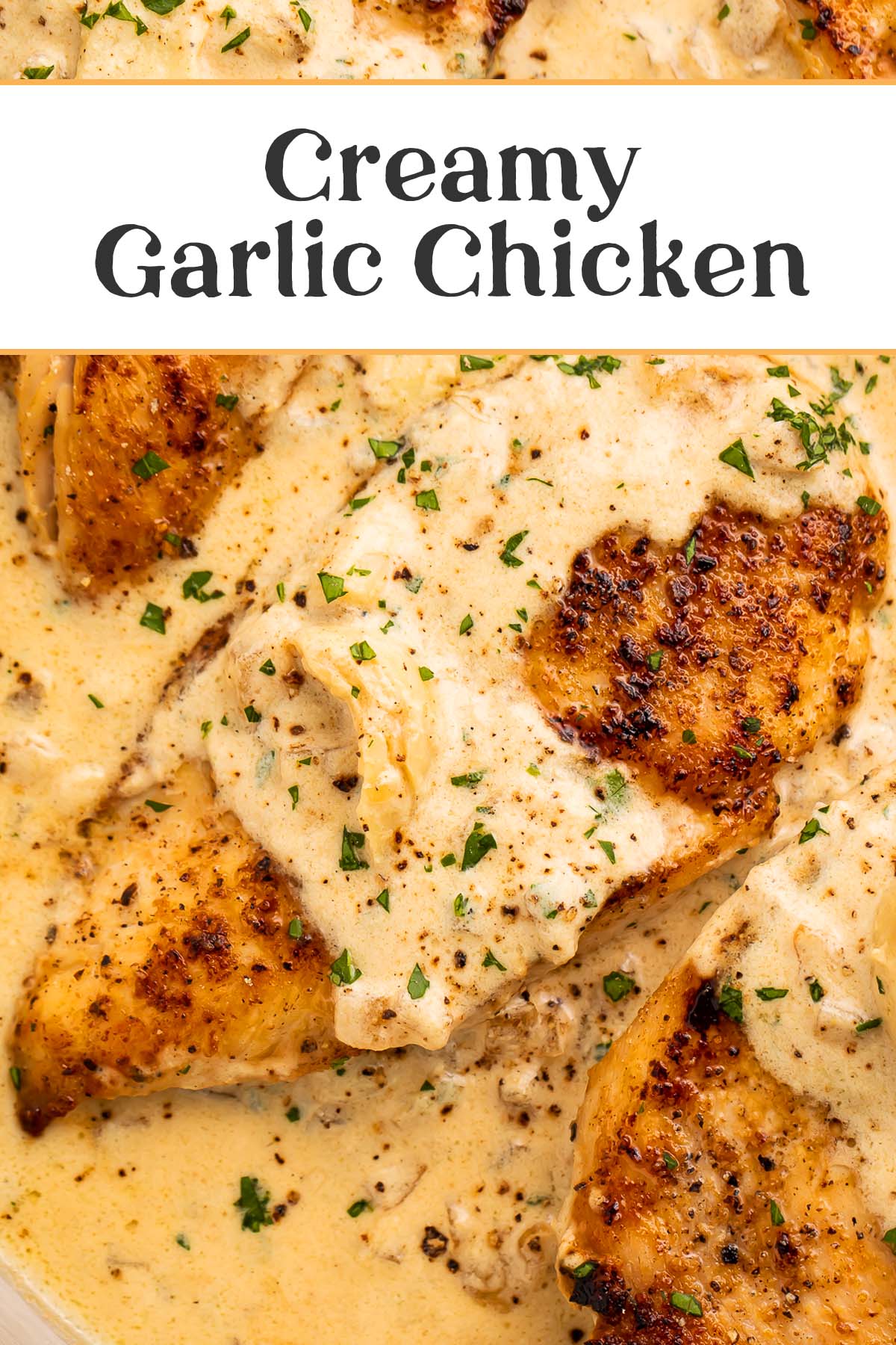 Pin graphic for creamy garlic chicken.