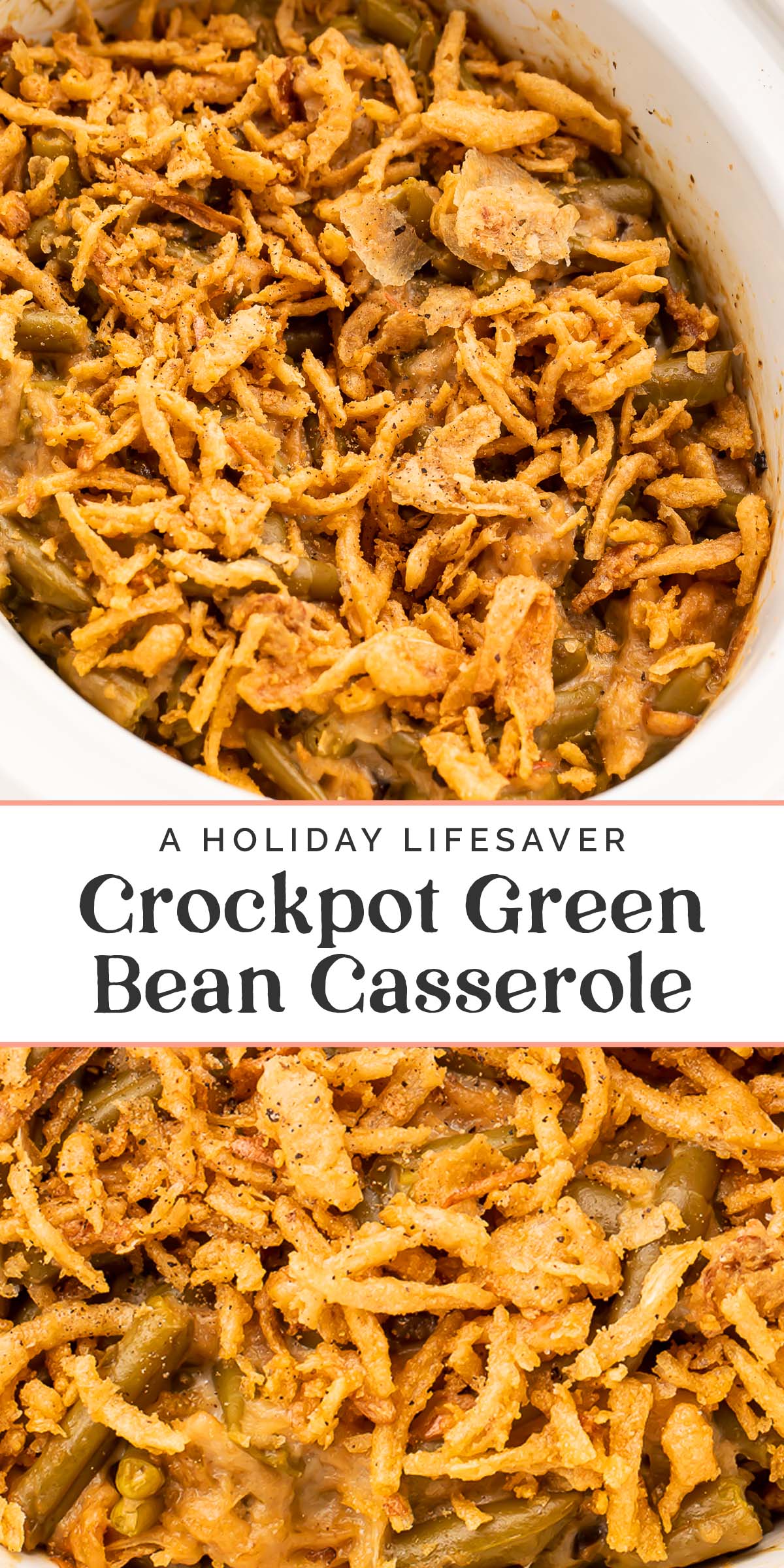 Pin graphic for Crockpot green bean casserole.