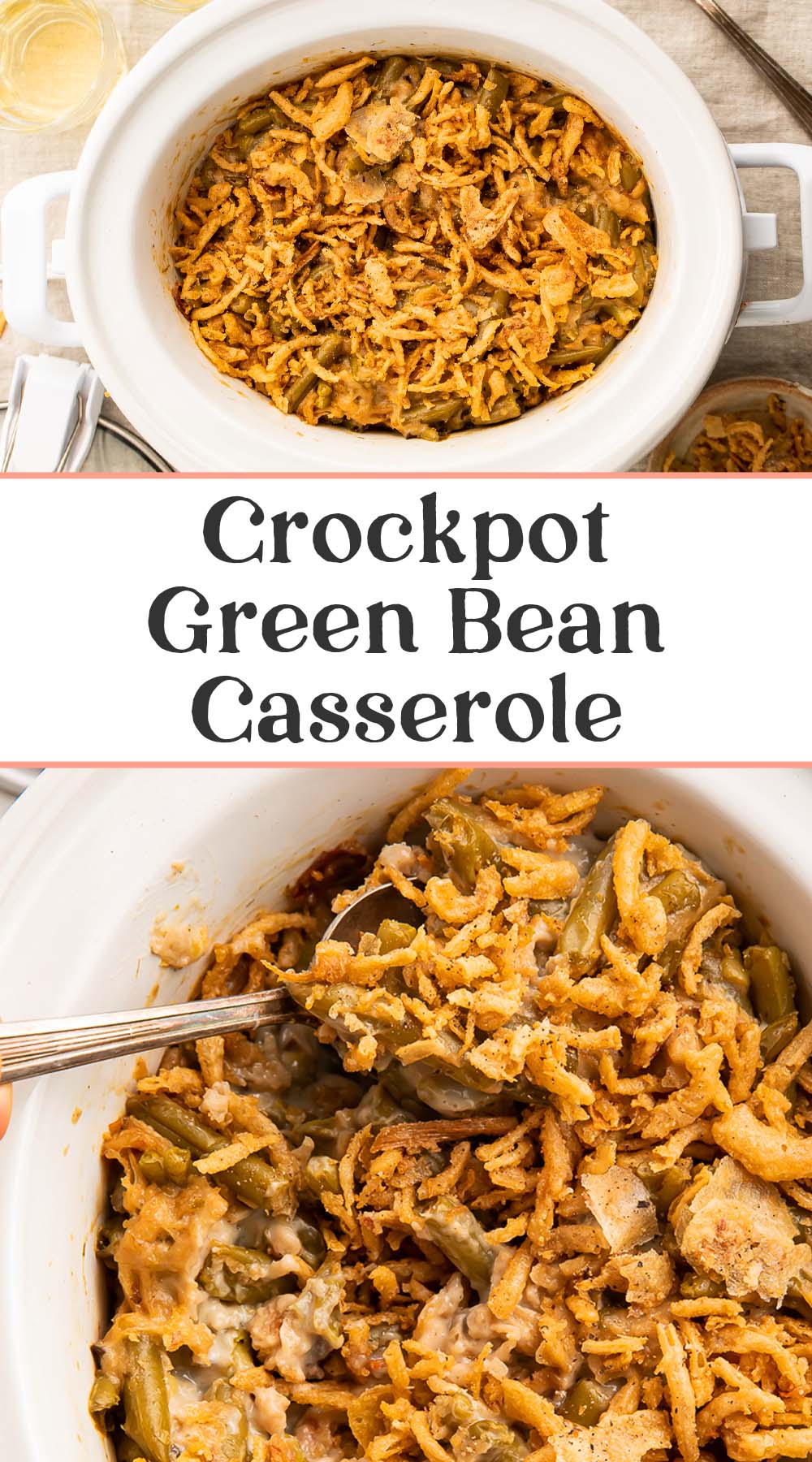 Pin graphic for Crockpot green bean casserole.