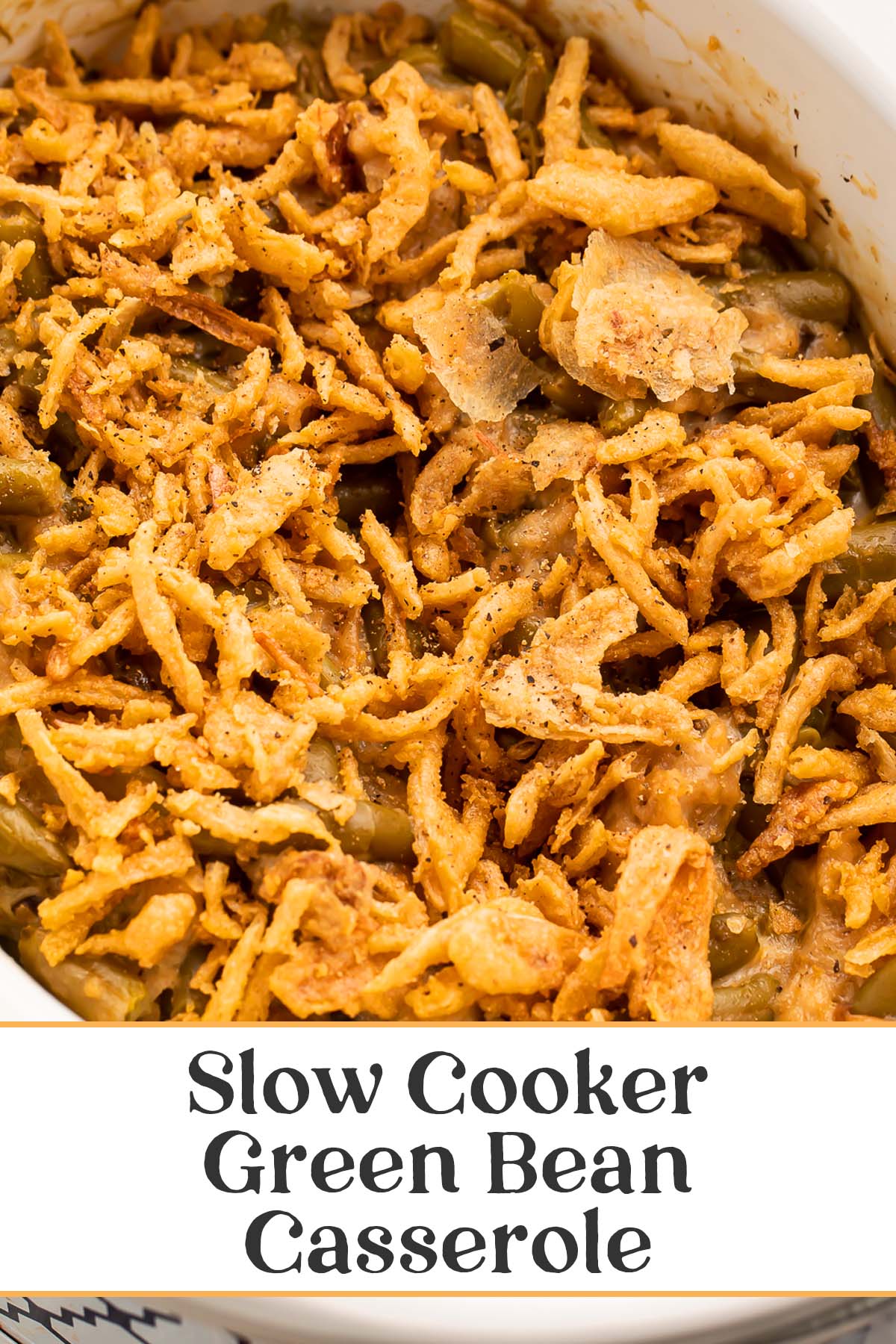 Pin graphic for Crockpot green bean casserole.