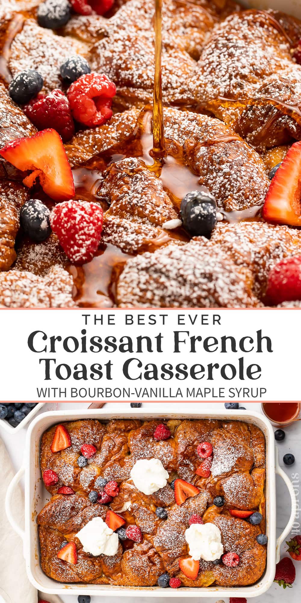 Pin graphic for croissant french toast casserole.