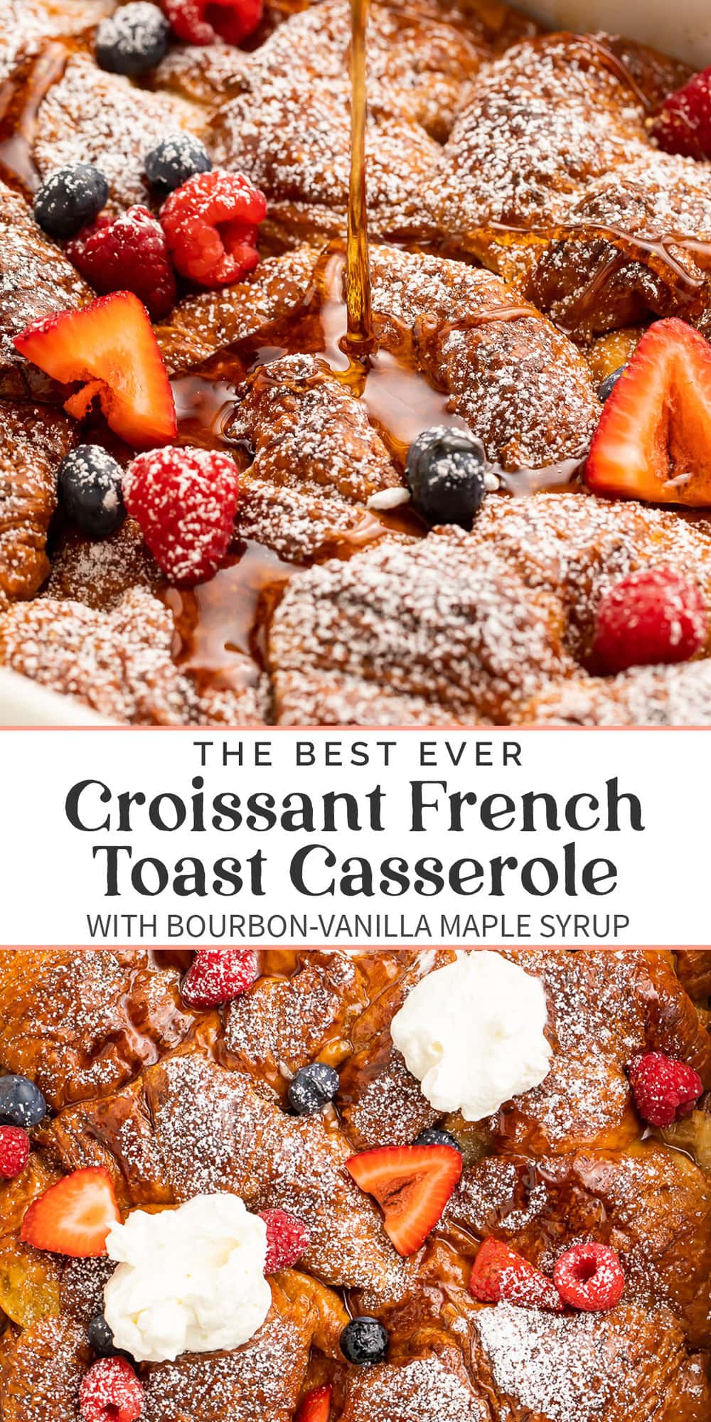 Pin graphic for croissant french toast casserole.