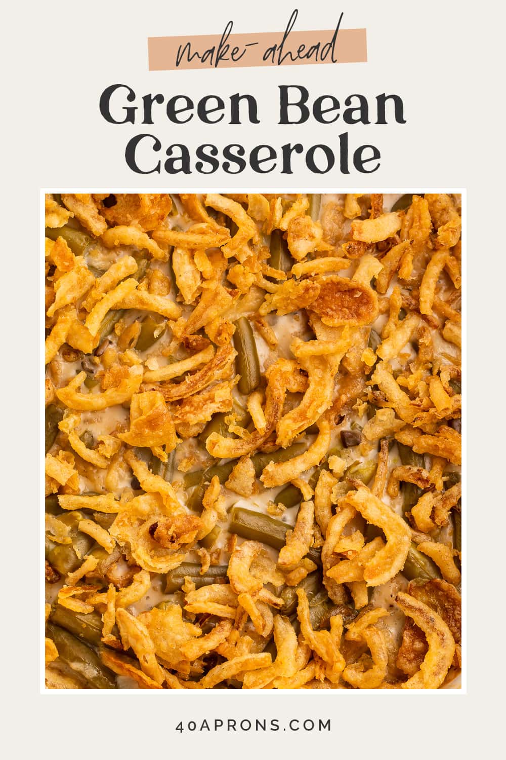 Pin graphic for make-ahead green bean casserole.