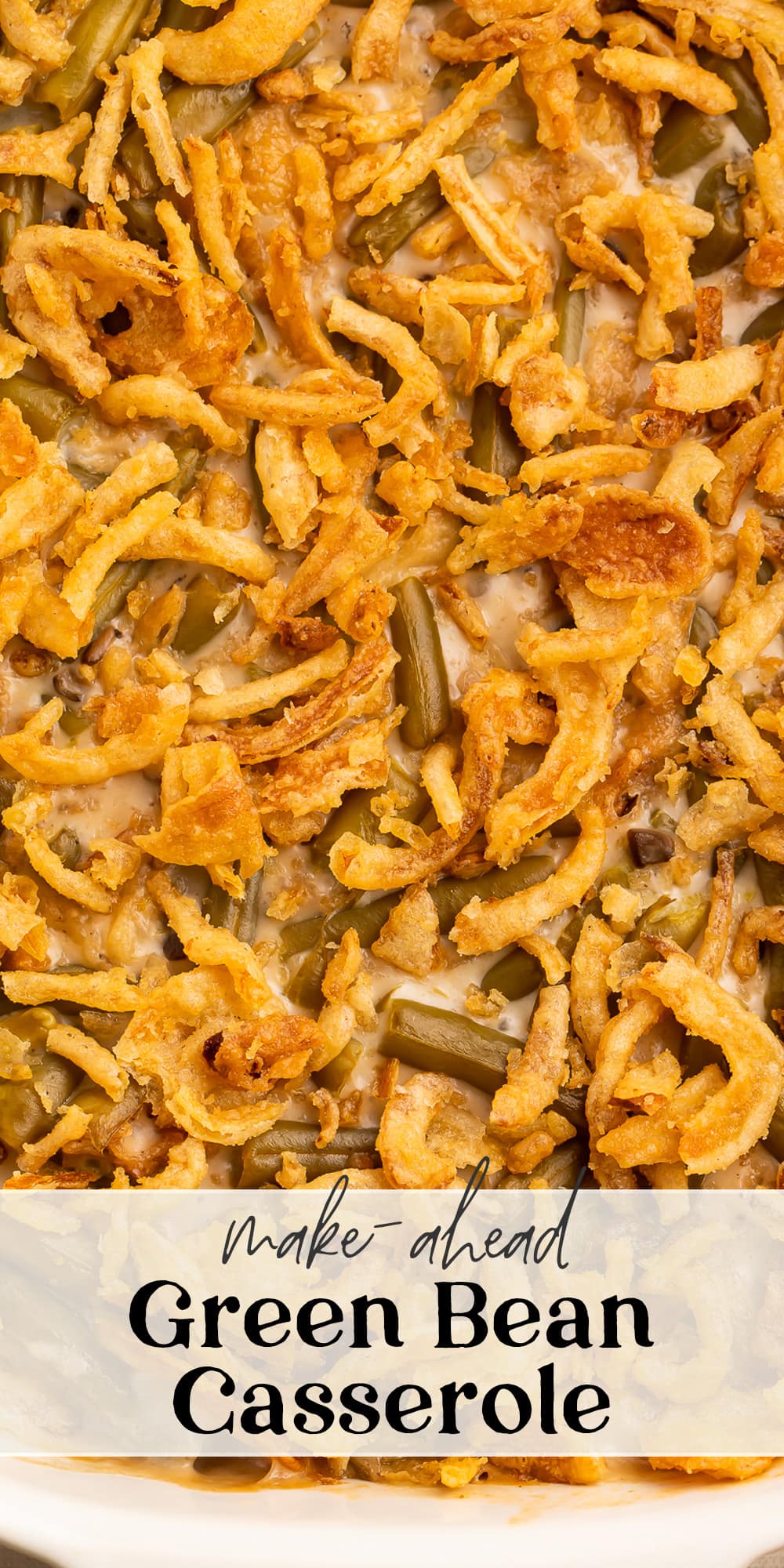 Pin graphic for make-ahead green bean casserole.