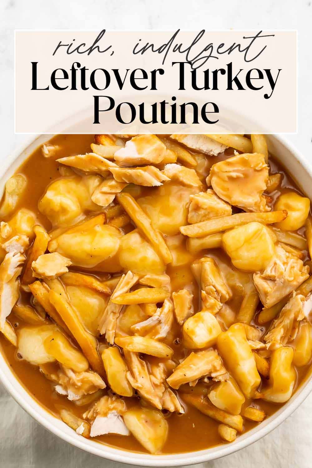 Pin graphic for leftover turkey poutine.