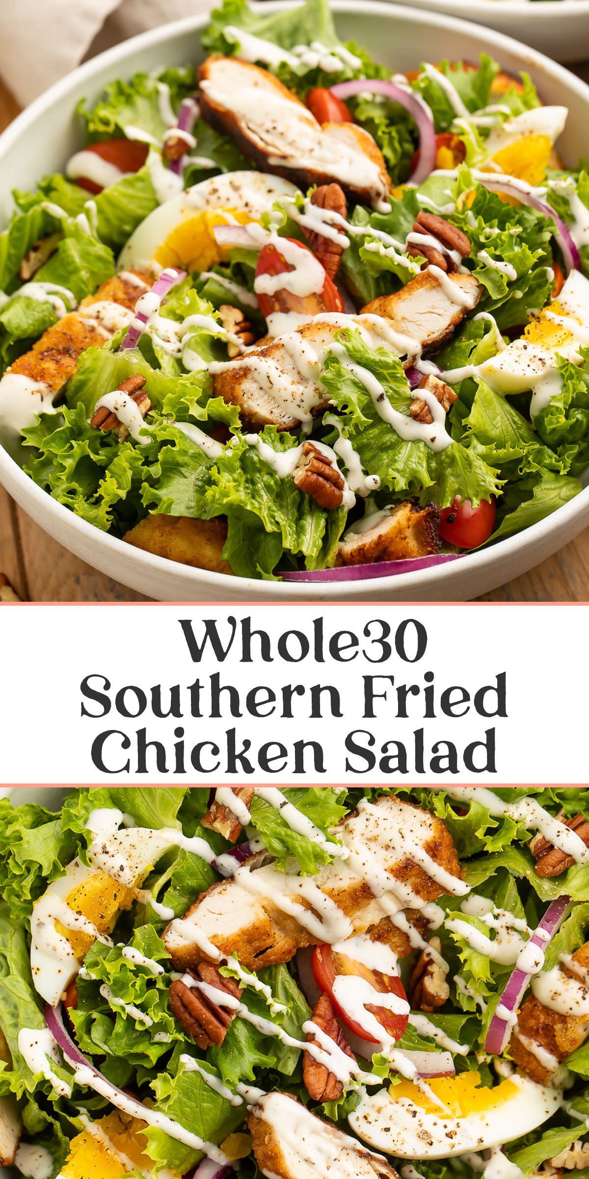 Pin graphic for Whole30 Southern fried chicken salad.