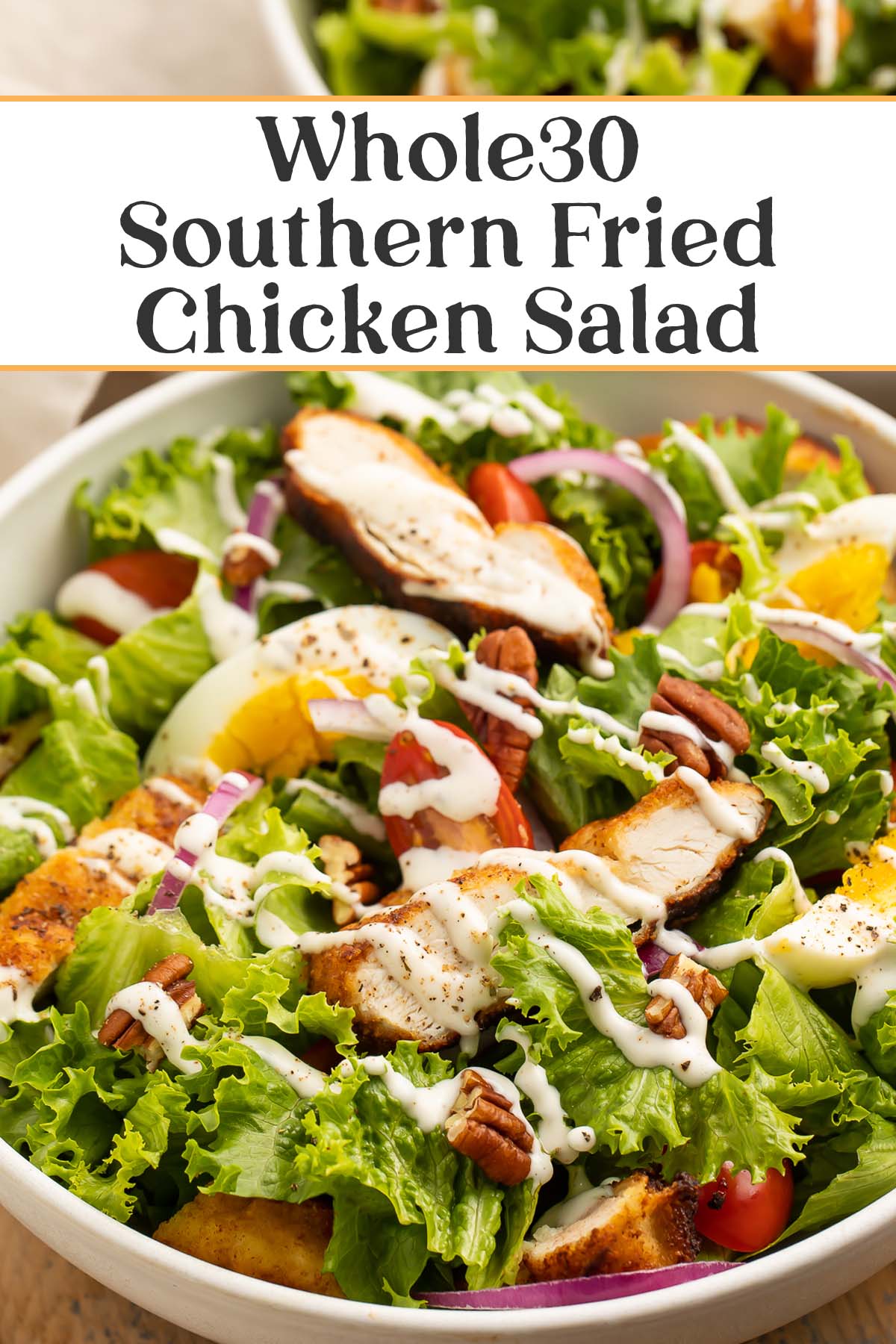 Pin graphic for Whole30 Southern fried chicken salad.