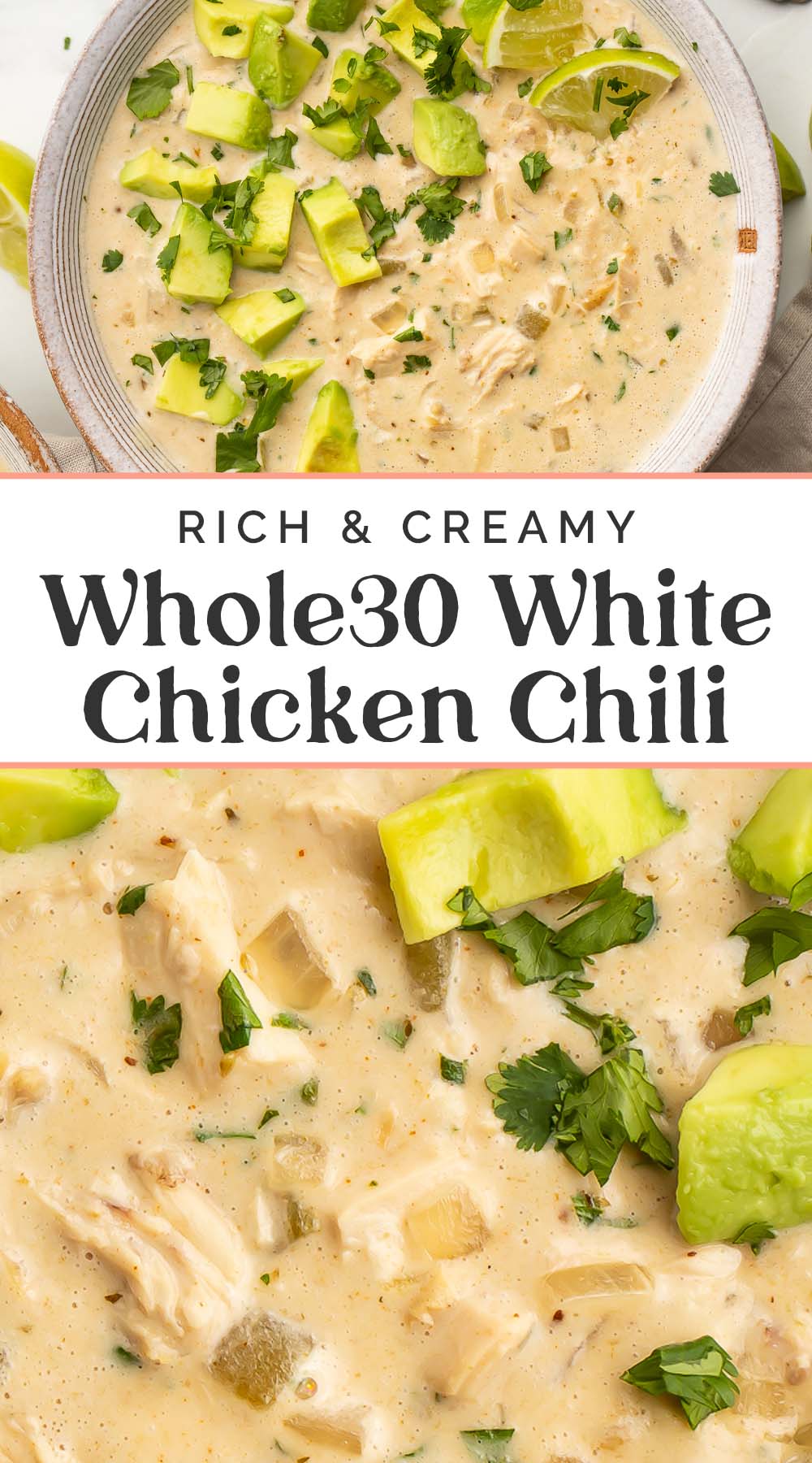 Pin graphic for Whole30 white chicken chili.