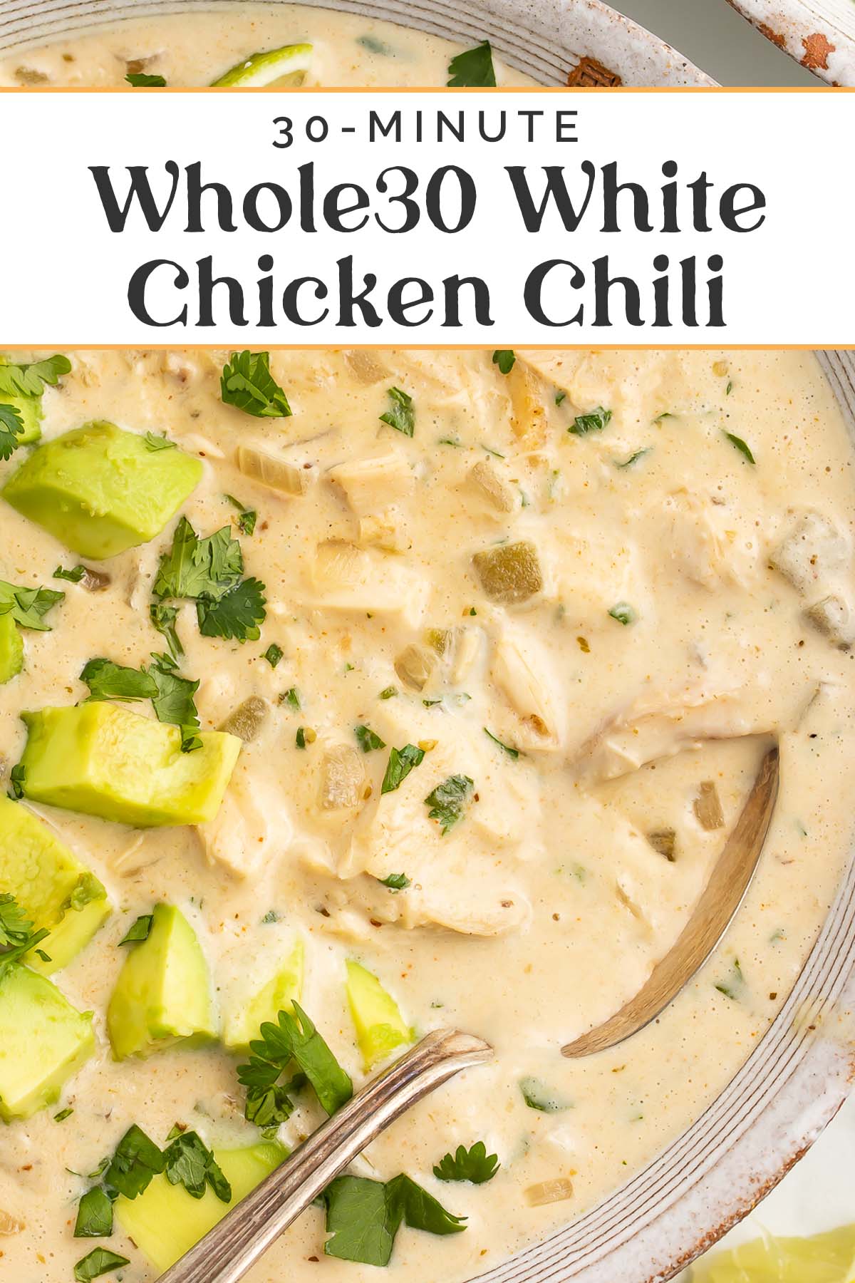 Pin graphic for Whole30 white chicken chili.