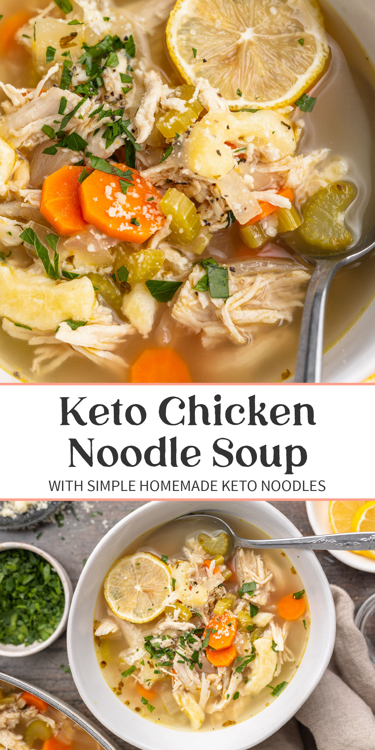 Pin graphic for keto chicken noodle soup.