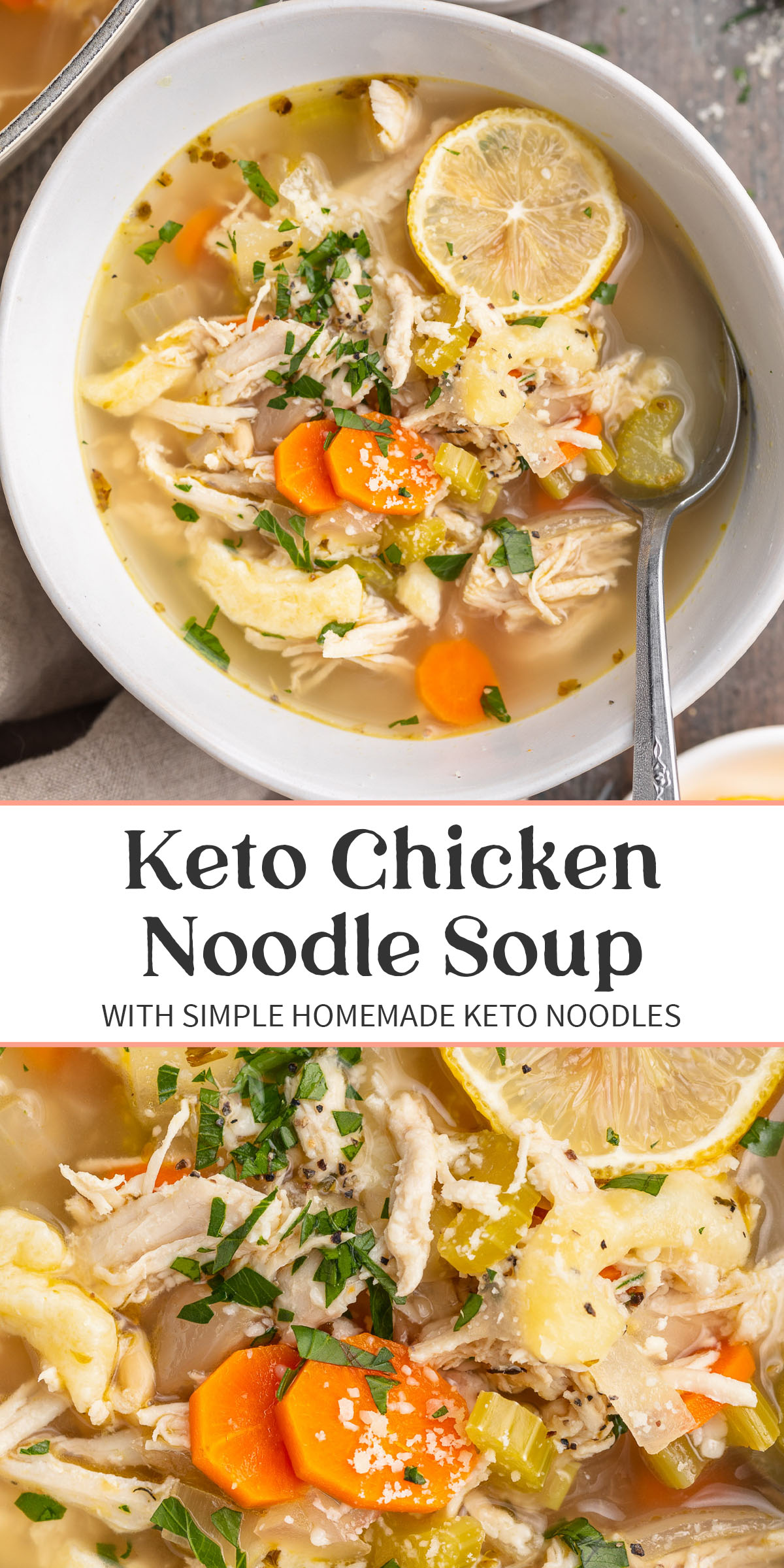 Pin graphic for keto chicken noodle soup.