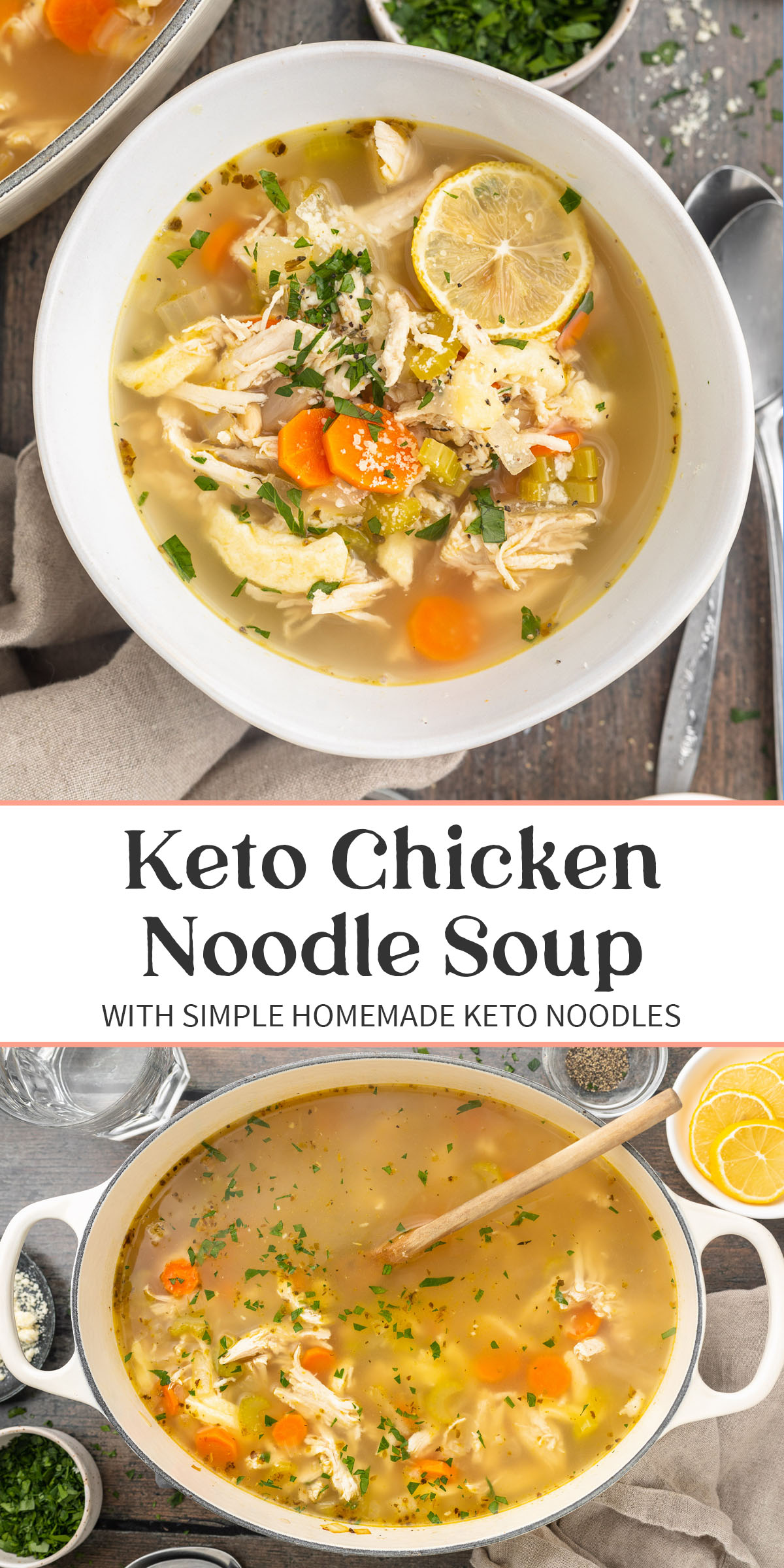 Pin graphic for keto chicken noodle soup.