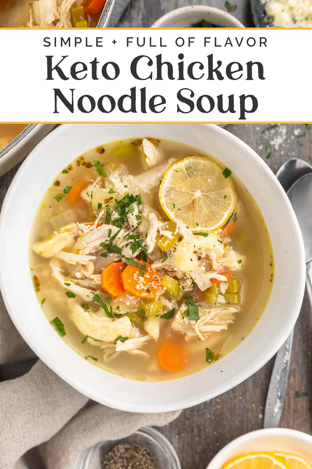 Pin graphic for keto chicken noodle soup.