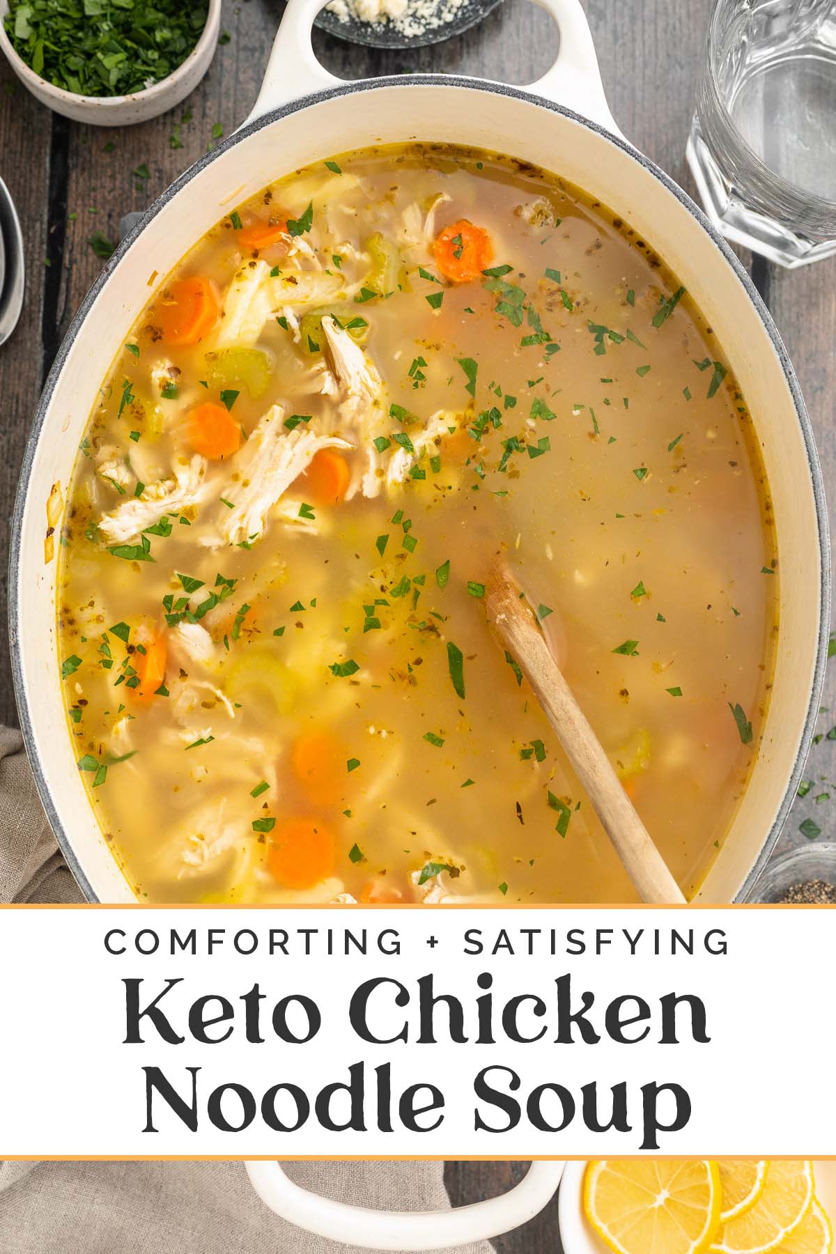 Pin graphic for keto chicken noodle soup.