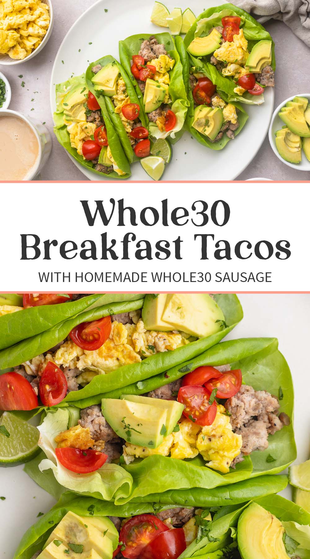 Pin graphic for Whole30 breakfast tacos.