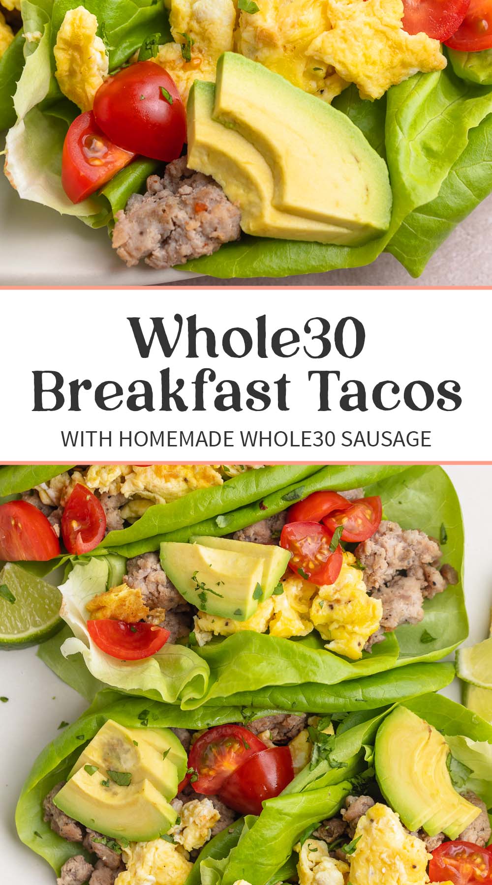 Pin graphic for Whole30 breakfast tacos.