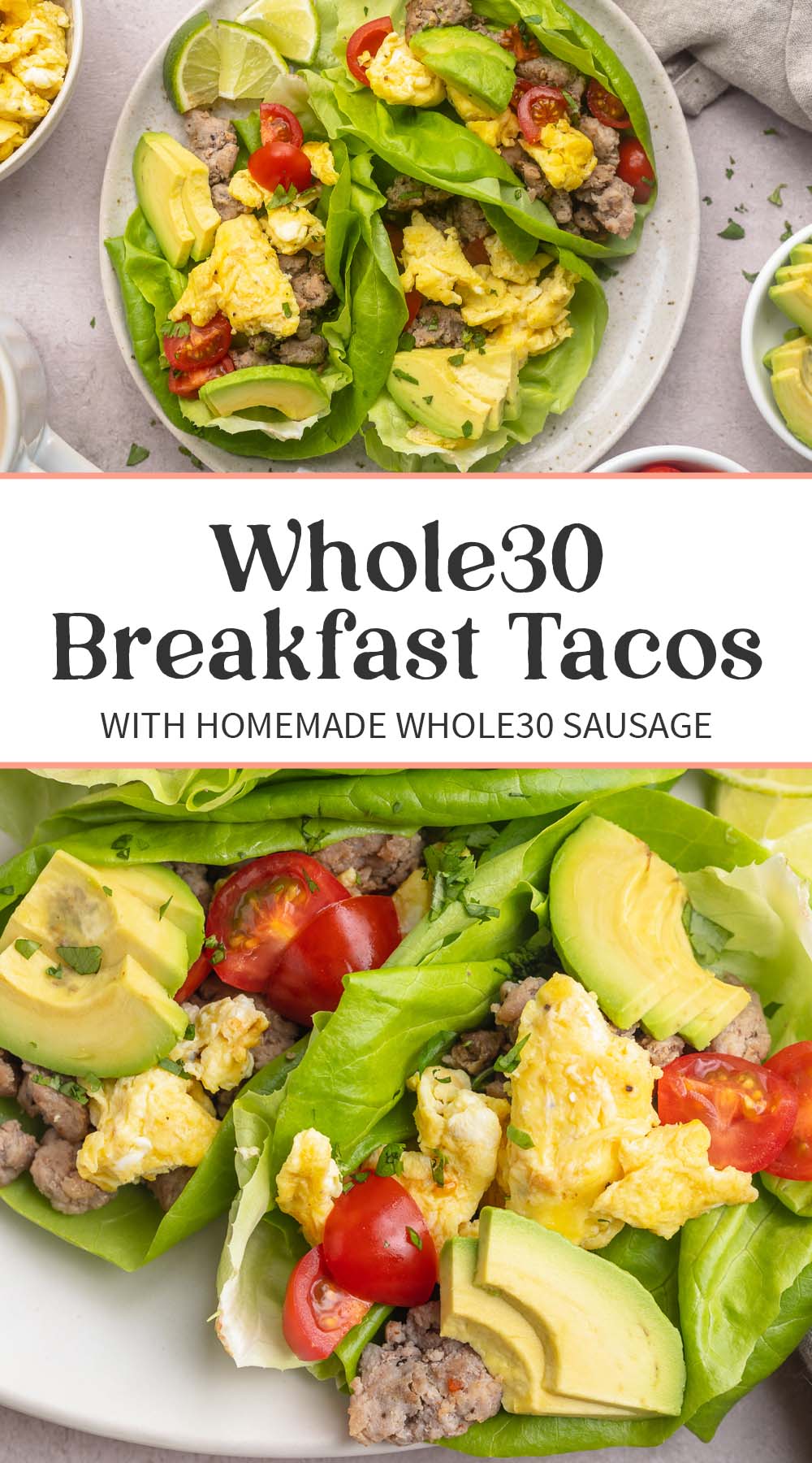 Pin graphic for Whole30 breakfast tacos.