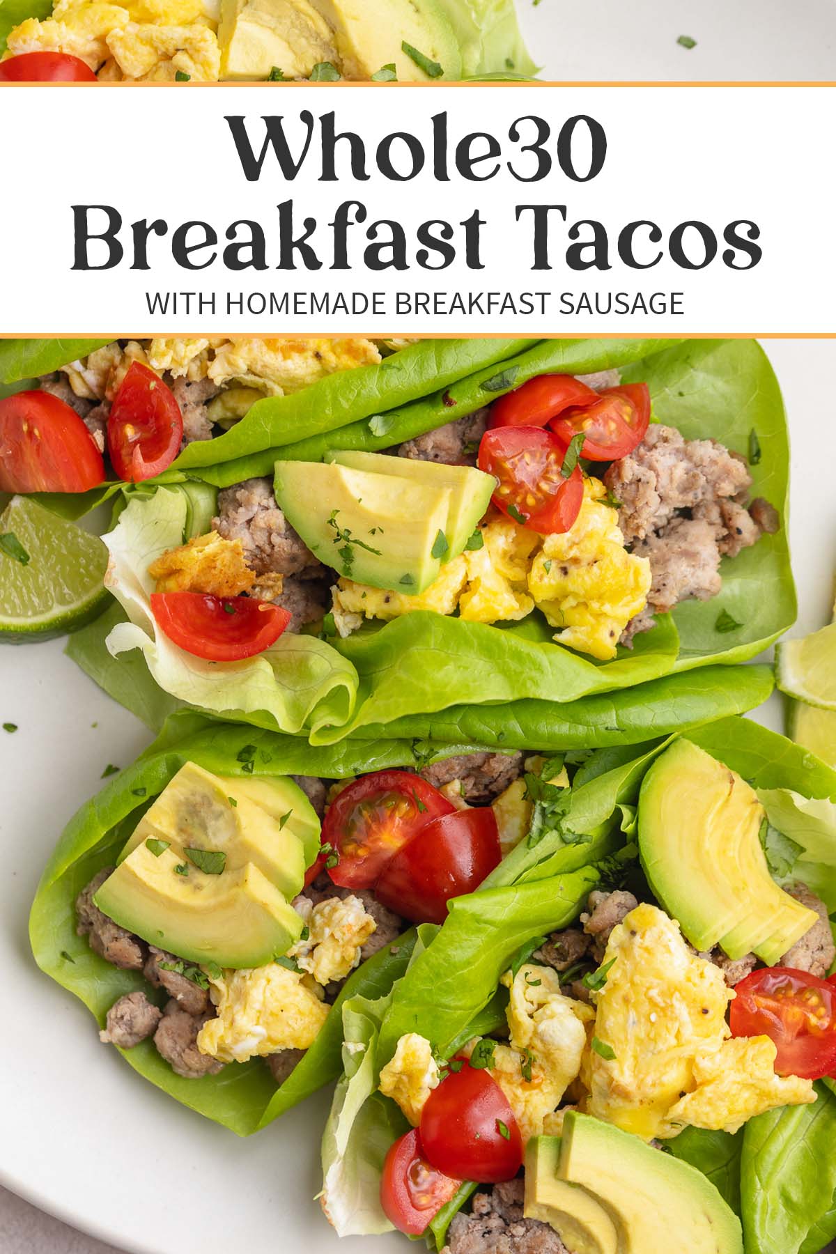 Pin graphic for Whole30 breakfast tacos.