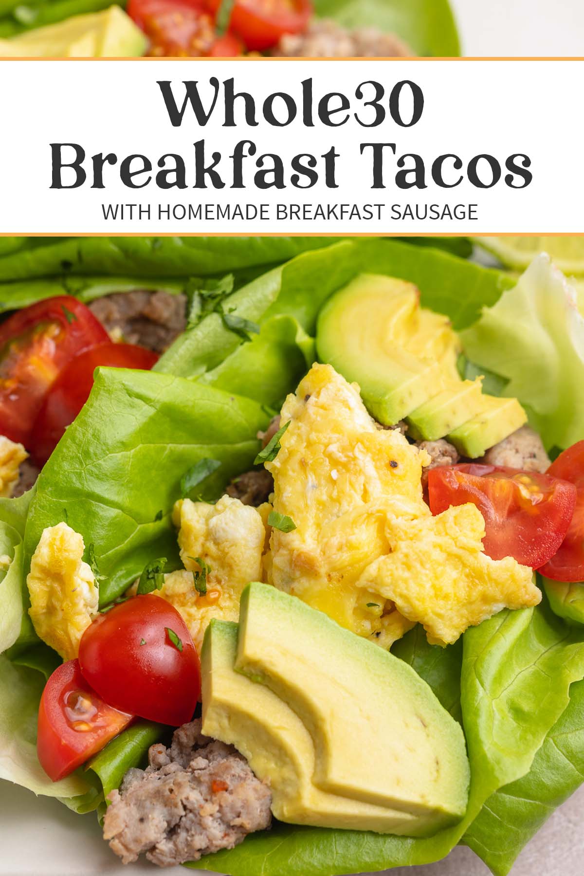 Pin graphic for Whole30 breakfast tacos.