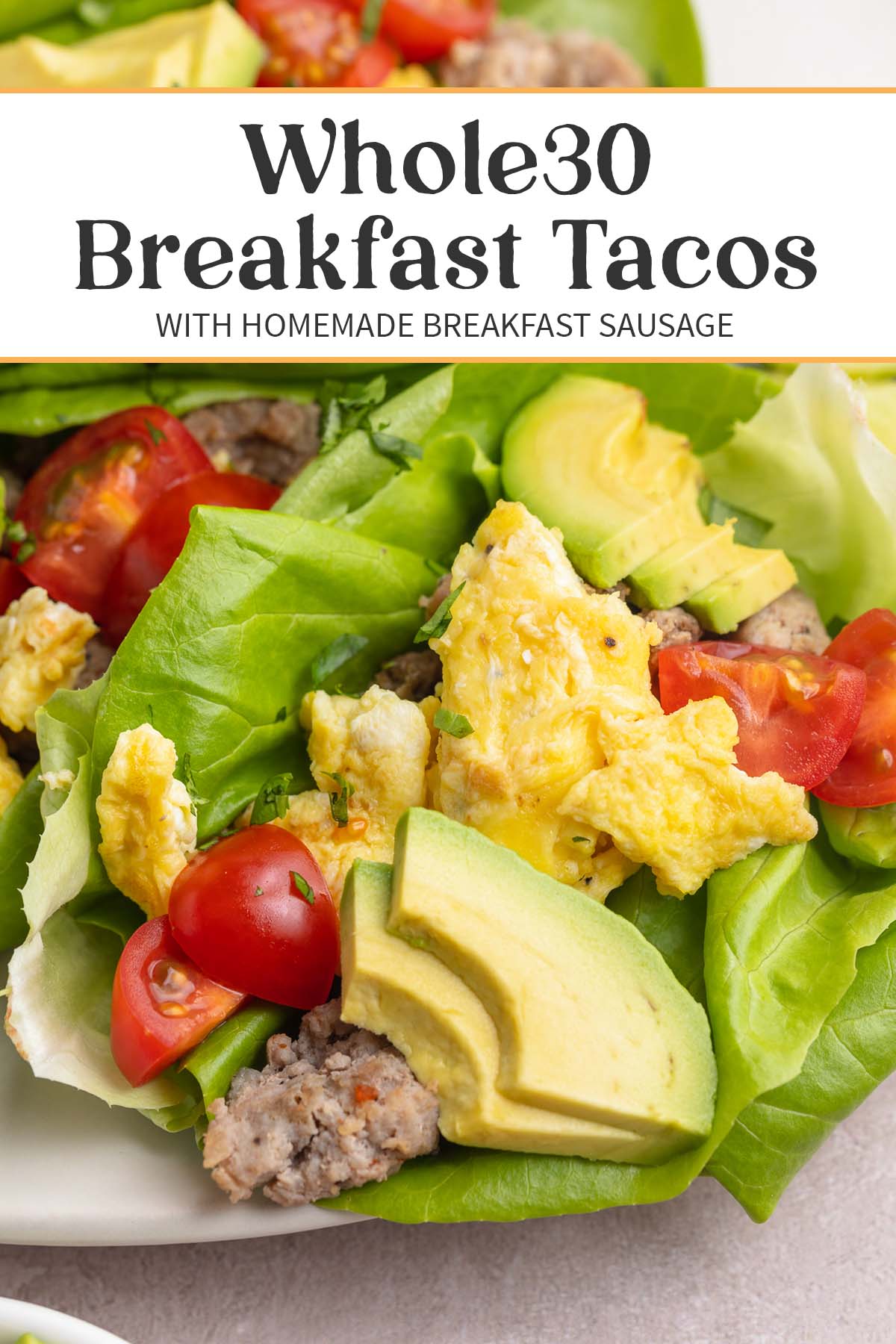 Pin graphic for Whole30 breakfast tacos.