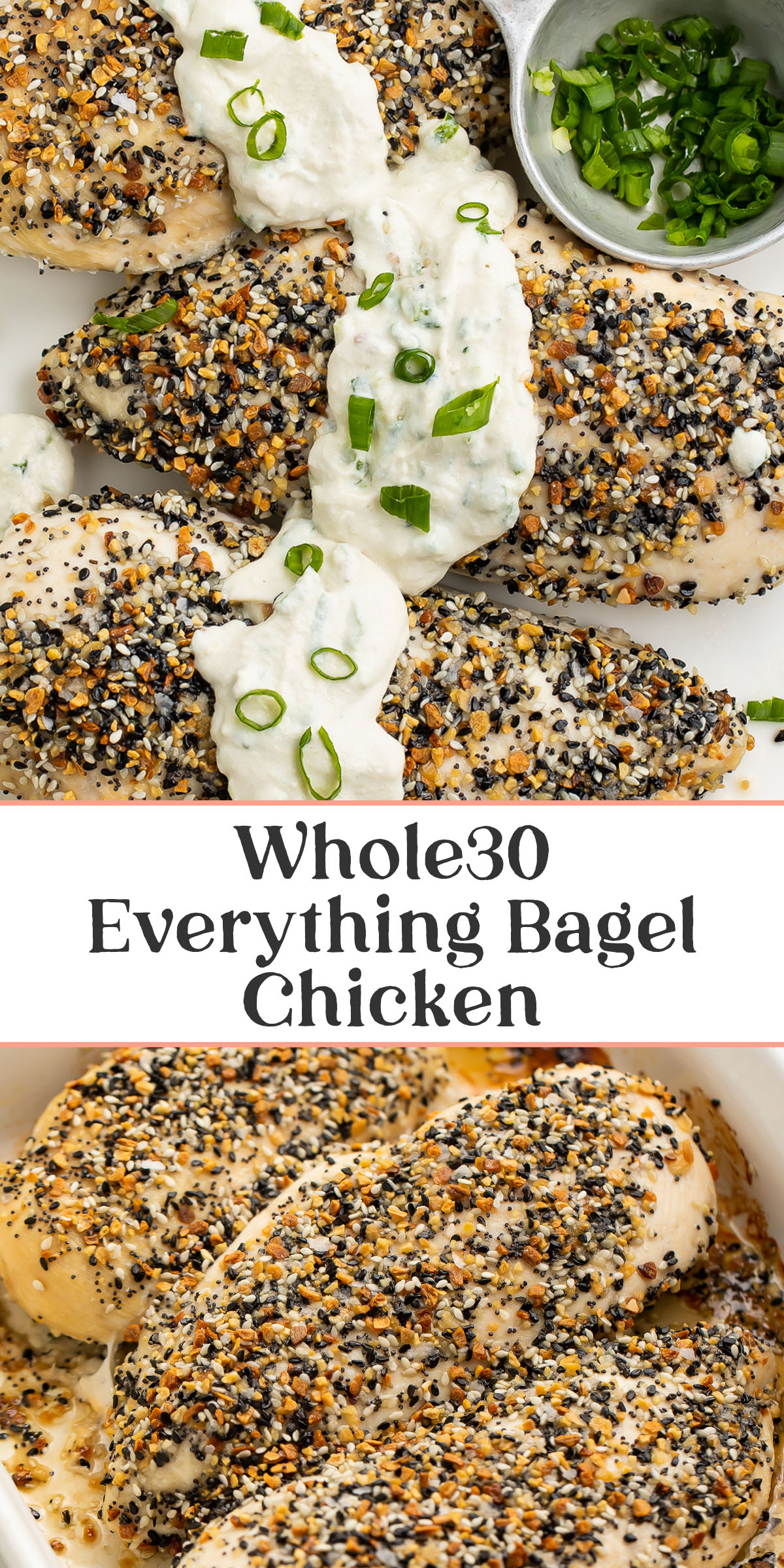 Pin graphic for Whole30 everything bagel chicken.