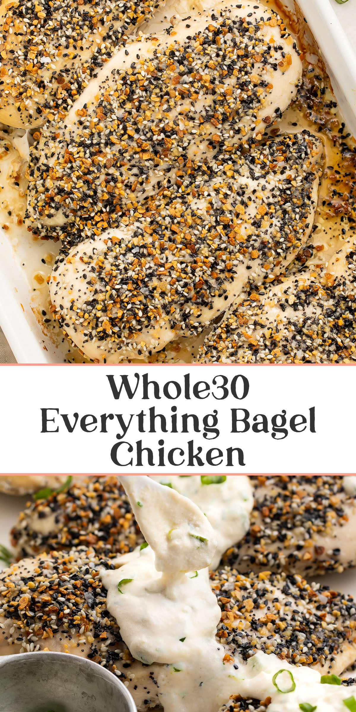 Pin graphic for Whole30 everything bagel chicken.