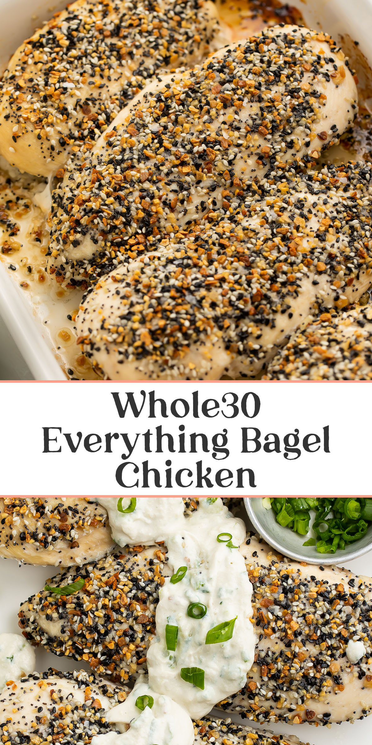 Pin graphic for Whole30 everything bagel chicken.