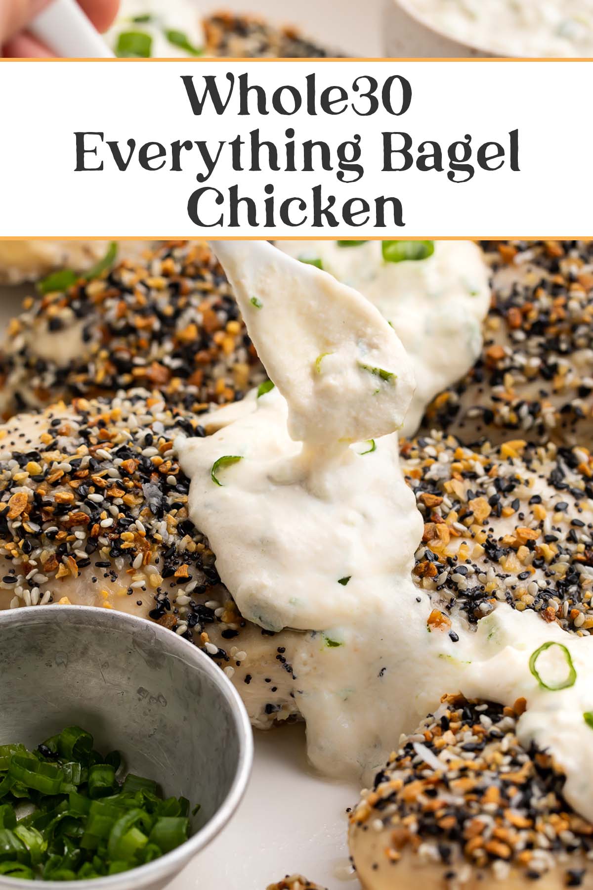 Pin graphic for Whole30 everything bagel chicken.