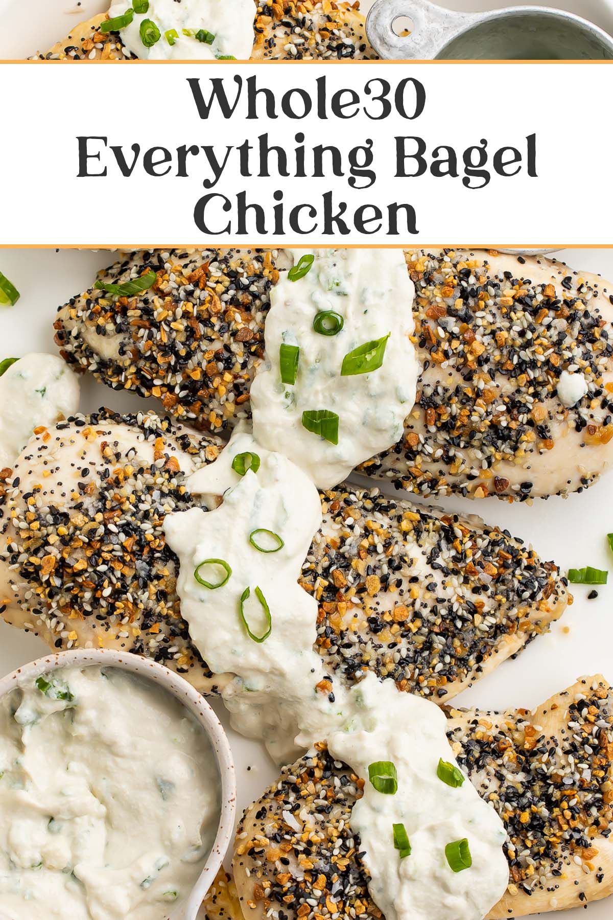 Pin graphic for Whole30 everything bagel chicken.