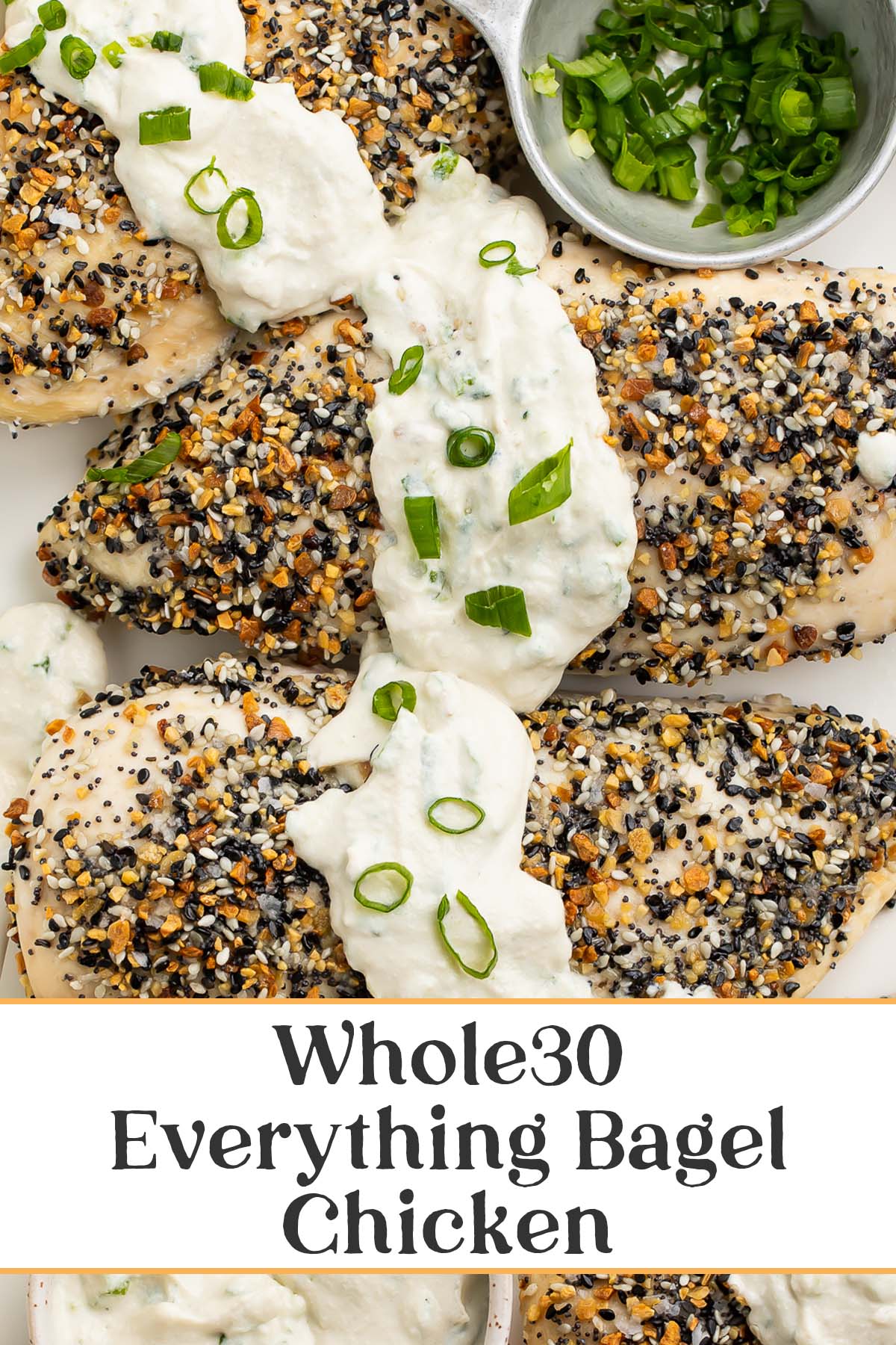 Pin graphic for Whole30 everything bagel chicken.