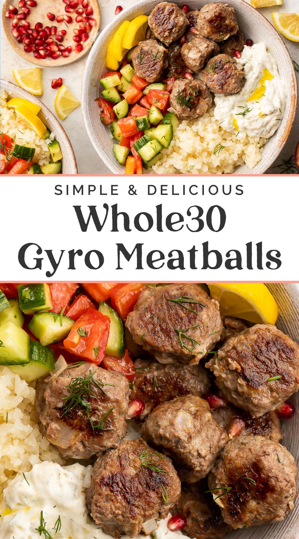 Pin graphic for Whole30 gyro meatballs.