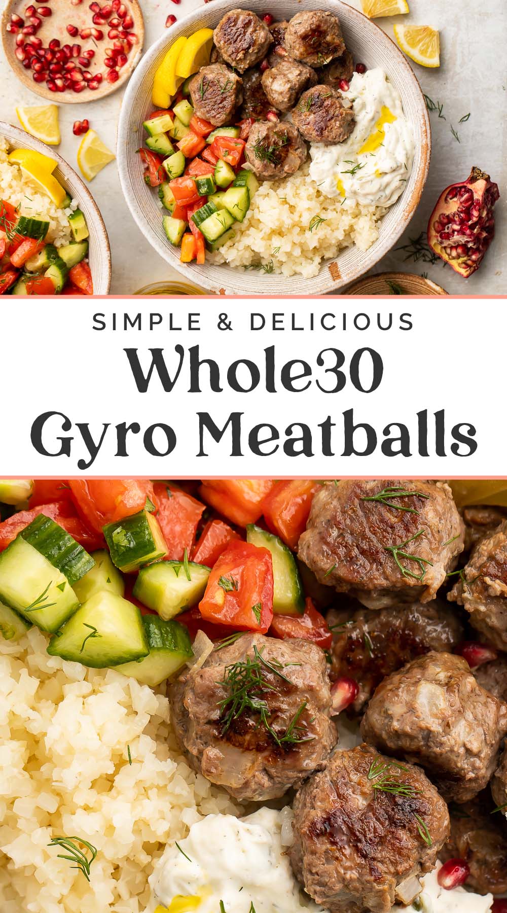 Pin graphic for Whole30 gyro meatballs.