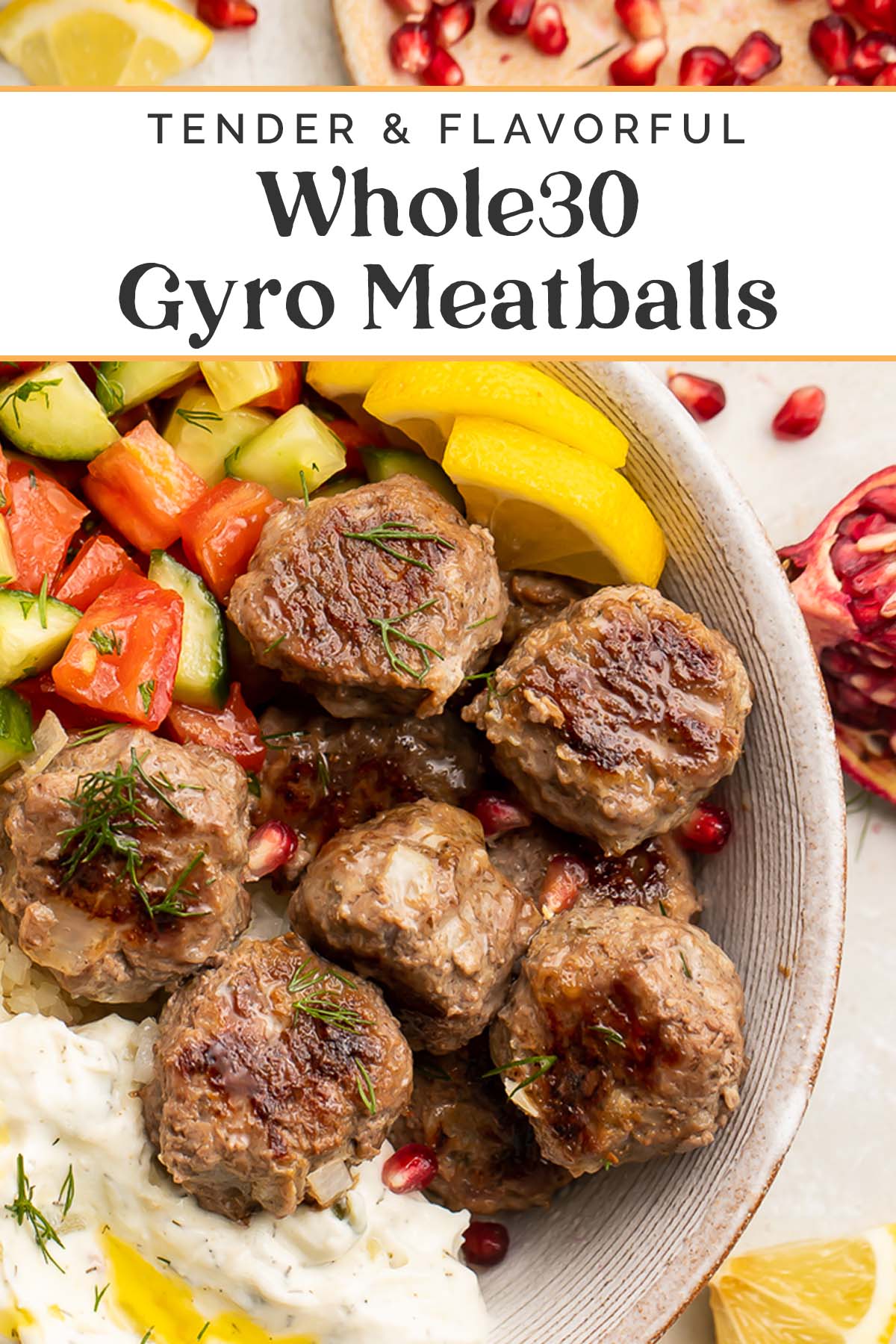 Pin graphic for Whole30 gyro meatballs.