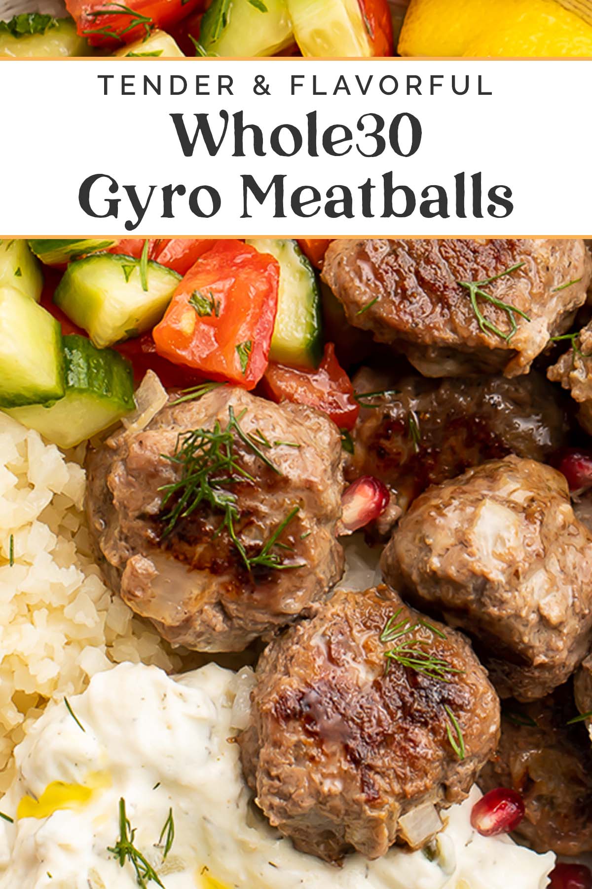 Pin graphic for Whole30 gyro meatballs.