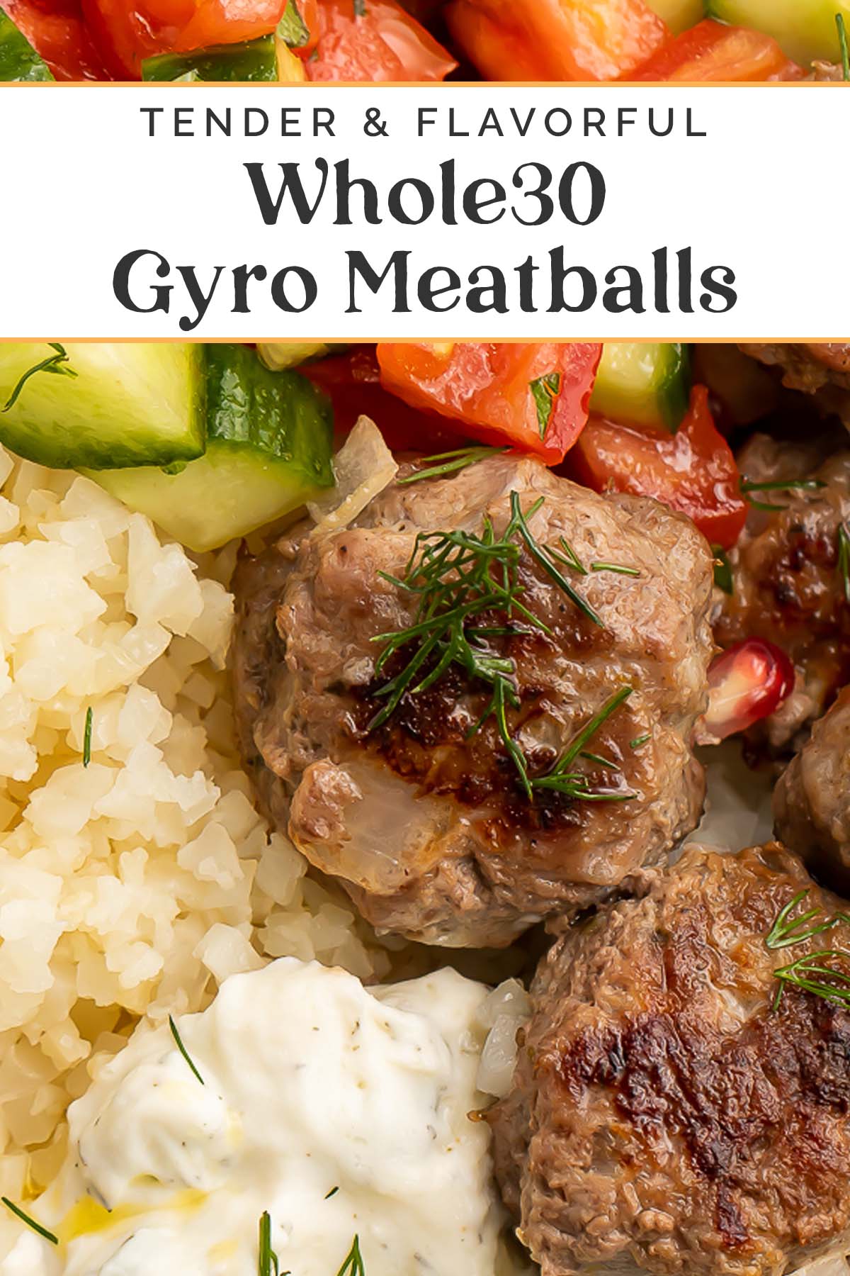 Pin graphic for Whole30 gyro meatballs.