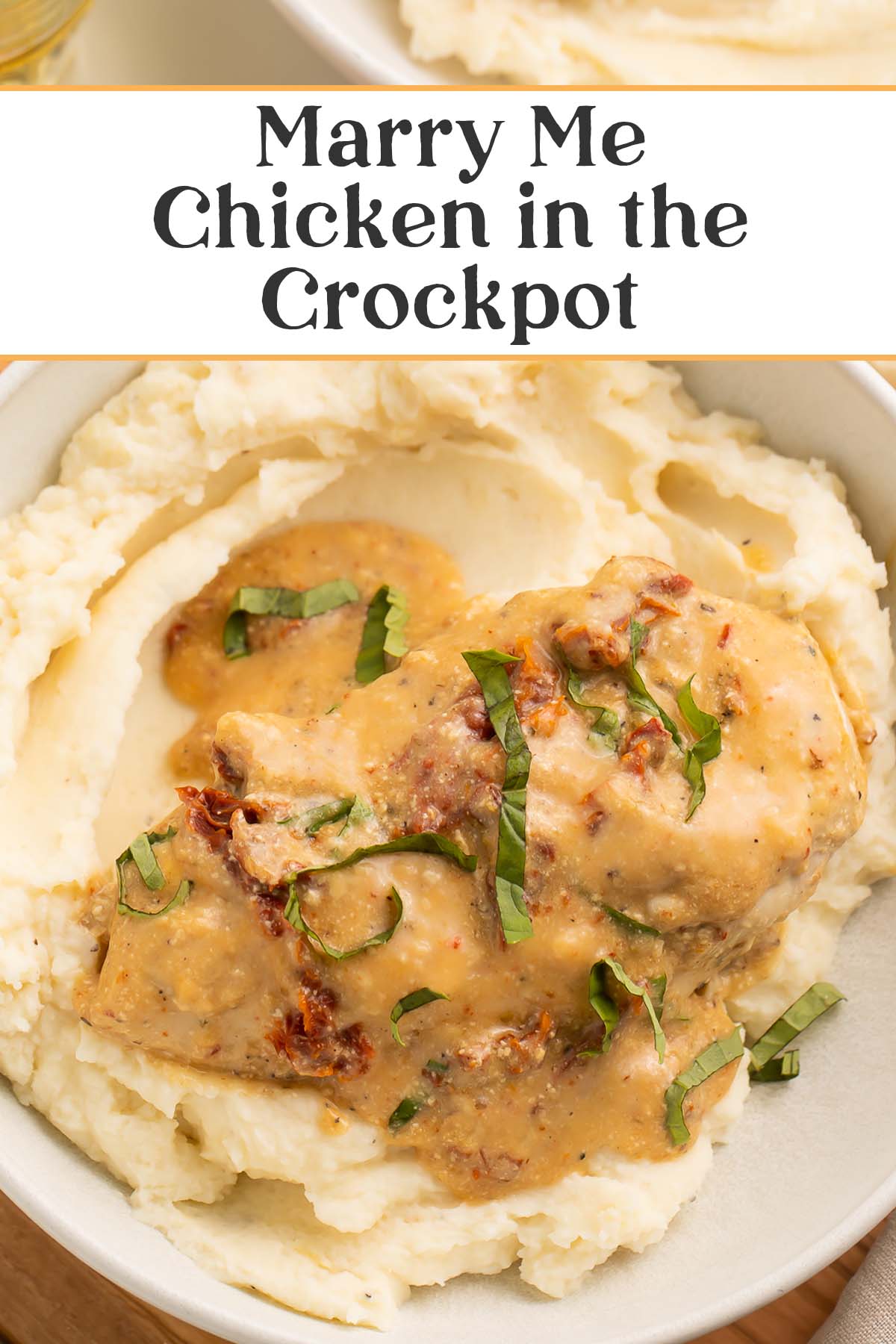 Pin graphic for Crockpot Marry Me Chicken.