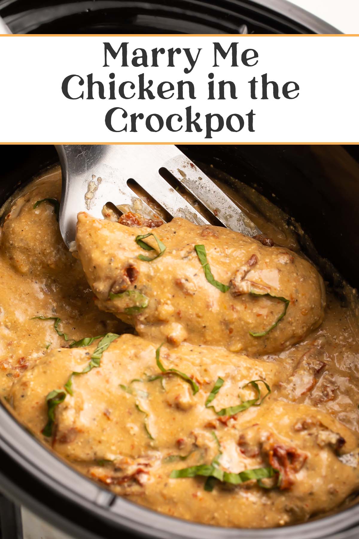 Pin graphic for Crockpot Marry Me Chicken.