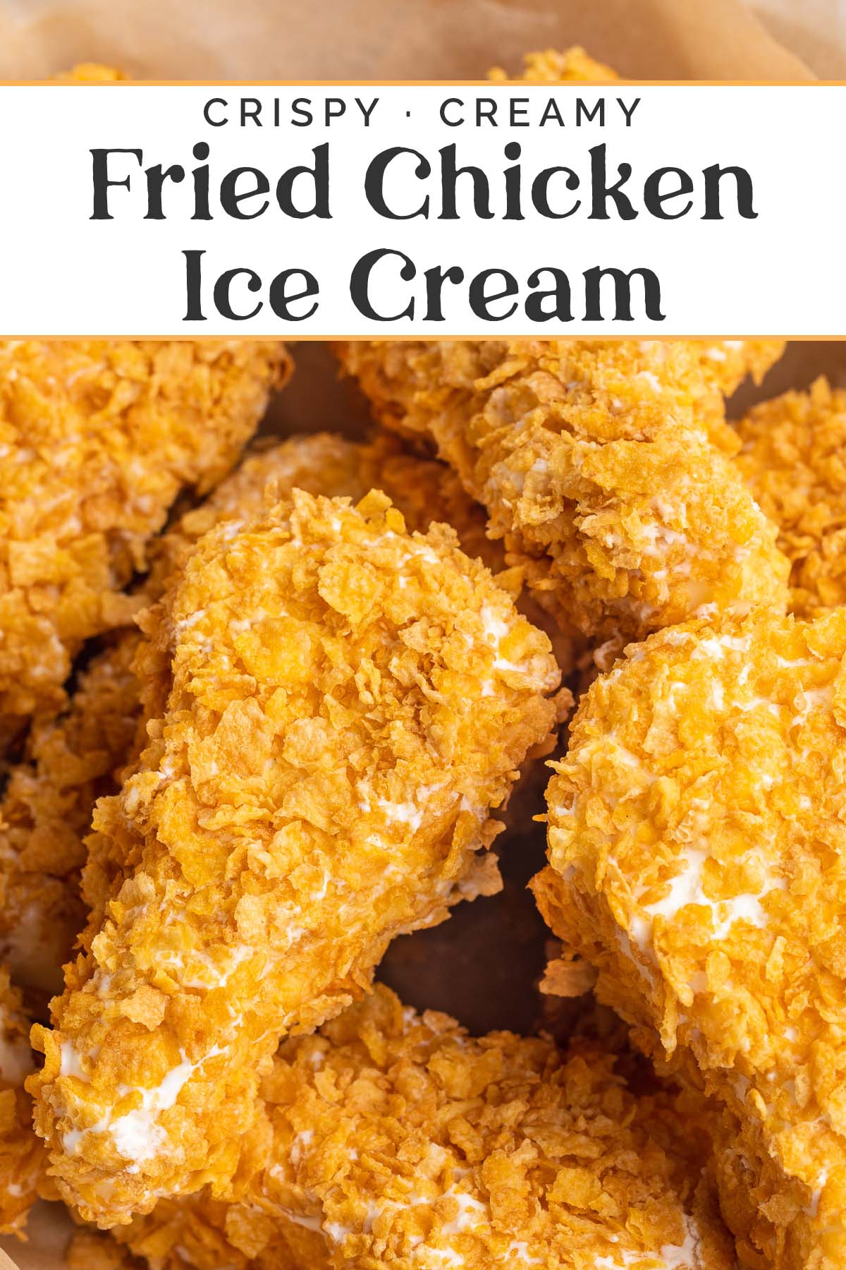 Pin graphic for fried chicken ice cream.