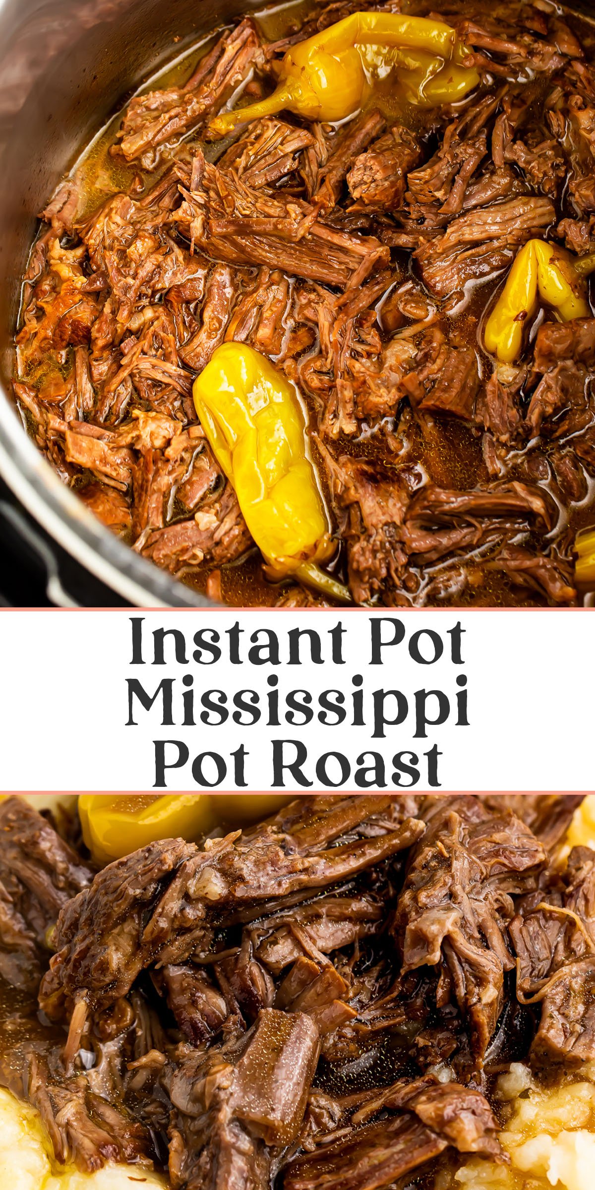 Pin graphic for Instant Pot Mississippi pot roast.