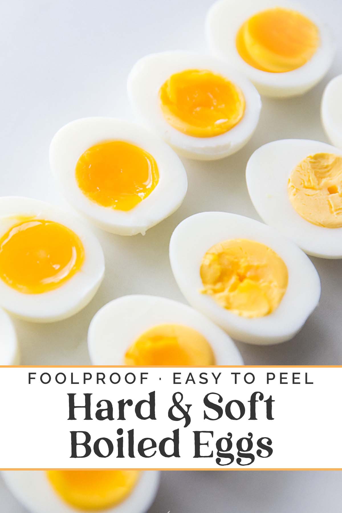 Pin graphic for perfect, easy peel hard- and soft-boiled eggs.