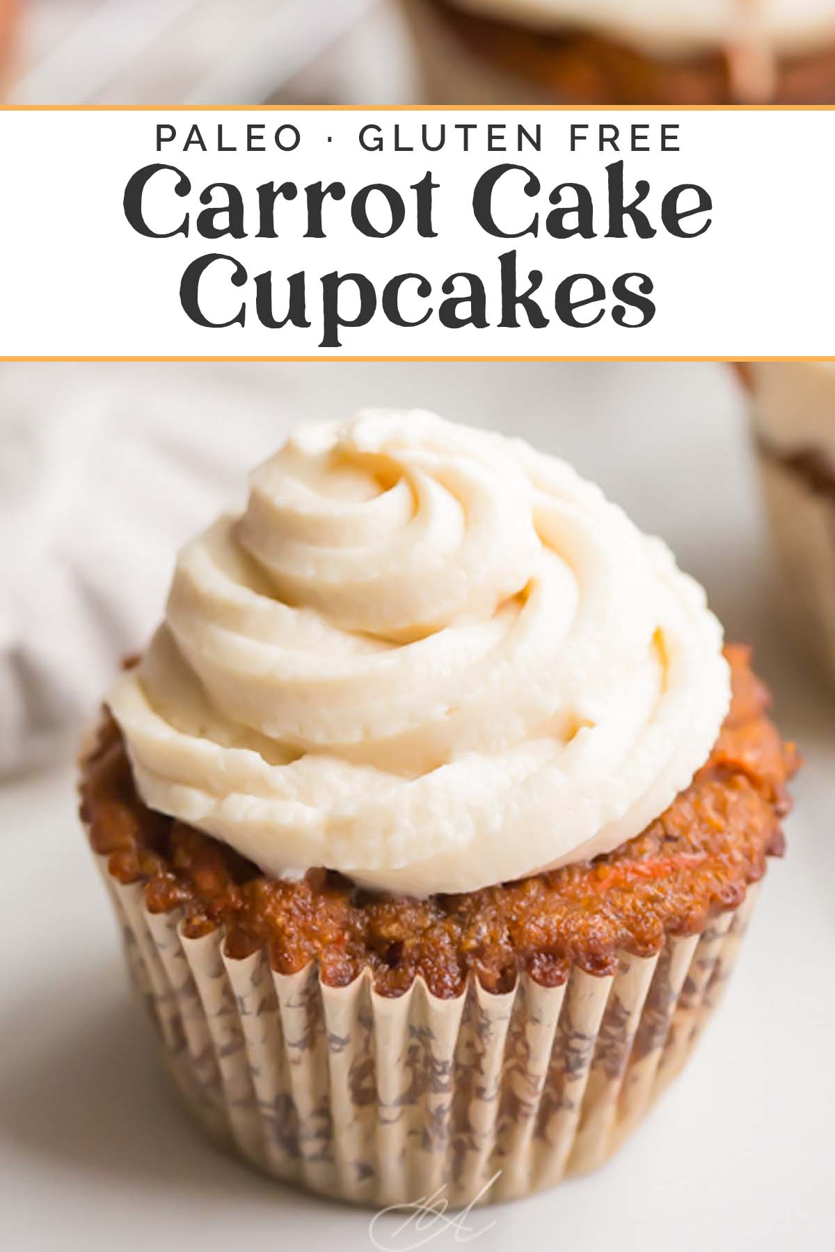 Pin graphic for paleo carrot cake cupcakes.