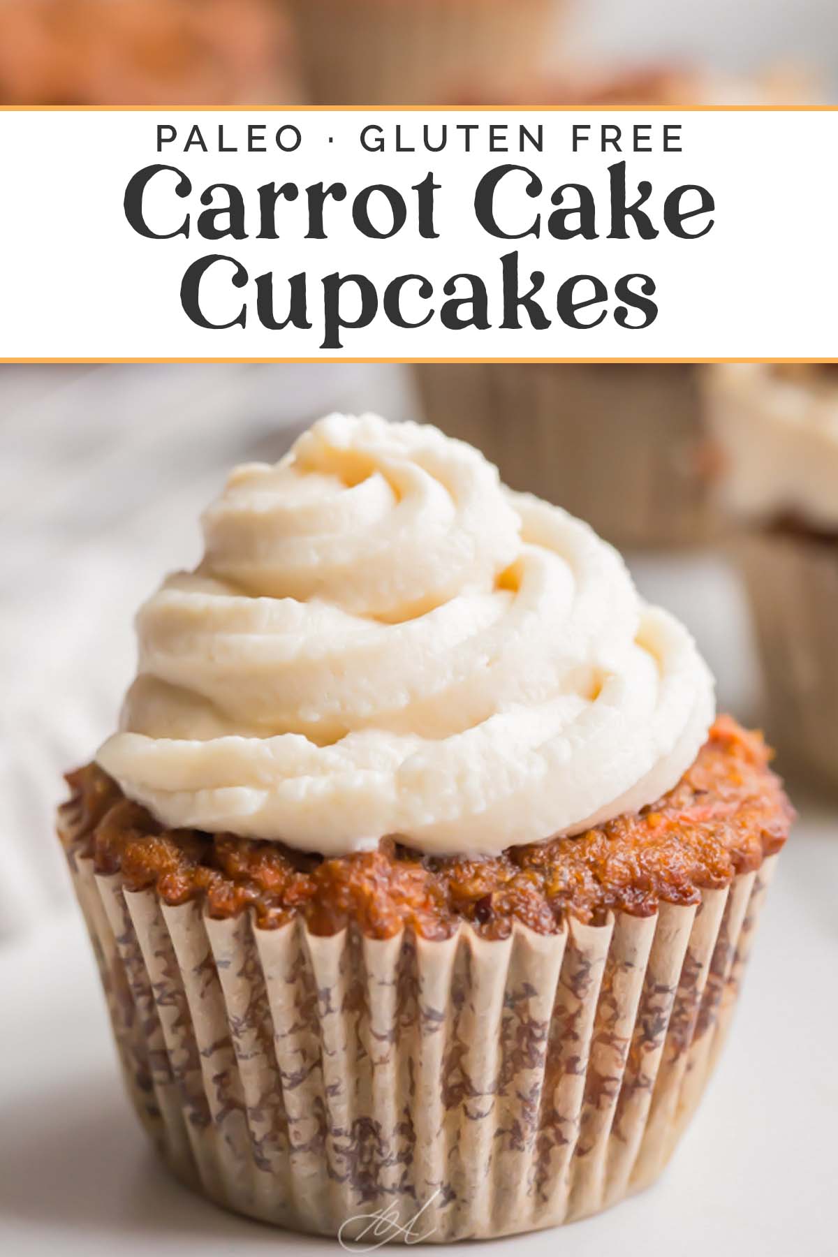 Pin graphic for paleo carrot cake cupcakes.