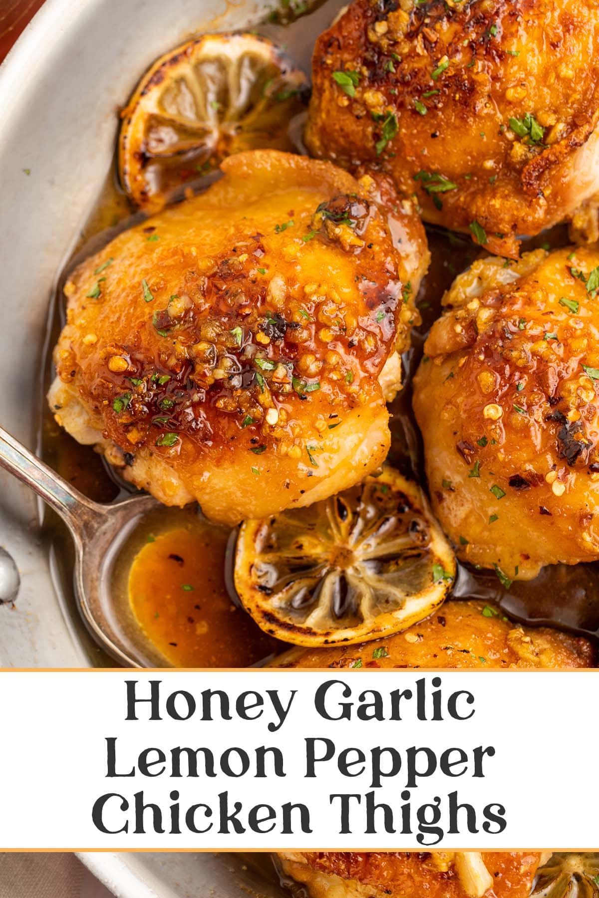 Pin graphic for honey garlic lemon pepper chicken thighs.